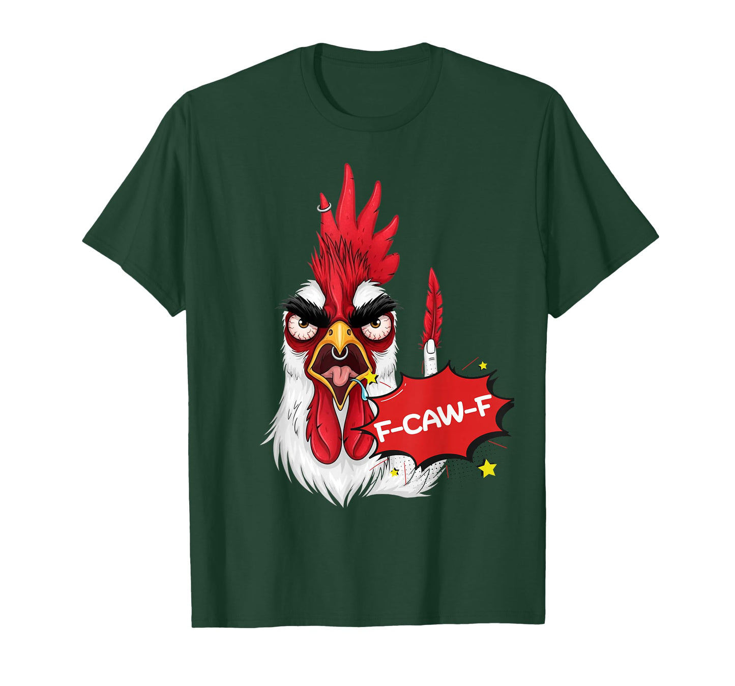 F-Caw-F Funny Chicken Humor Quote Rooster Meme T-Shirt