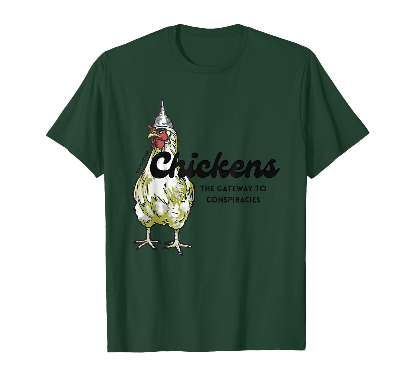 Chickens The Gateway To Conspiracies T-Shirt