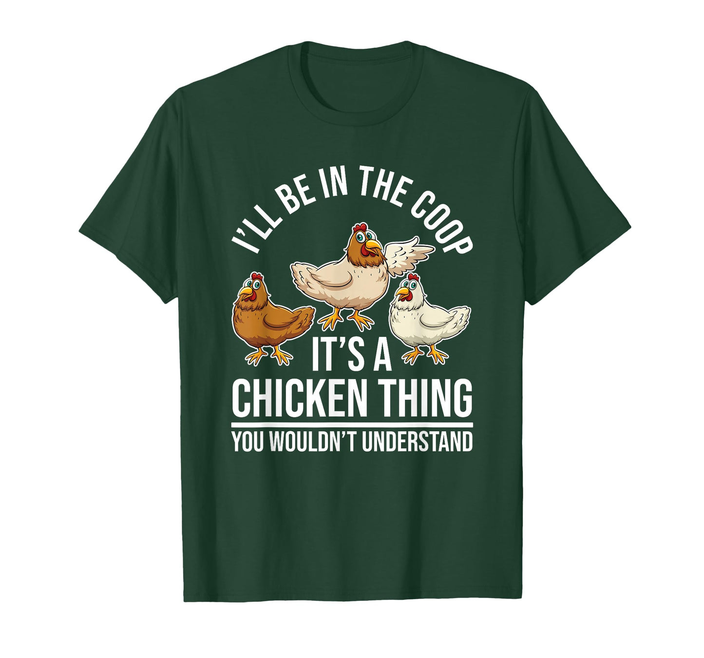 Chicken Farming - Hen Chicken Farmer - I'll Be In The Coop T-Shirt