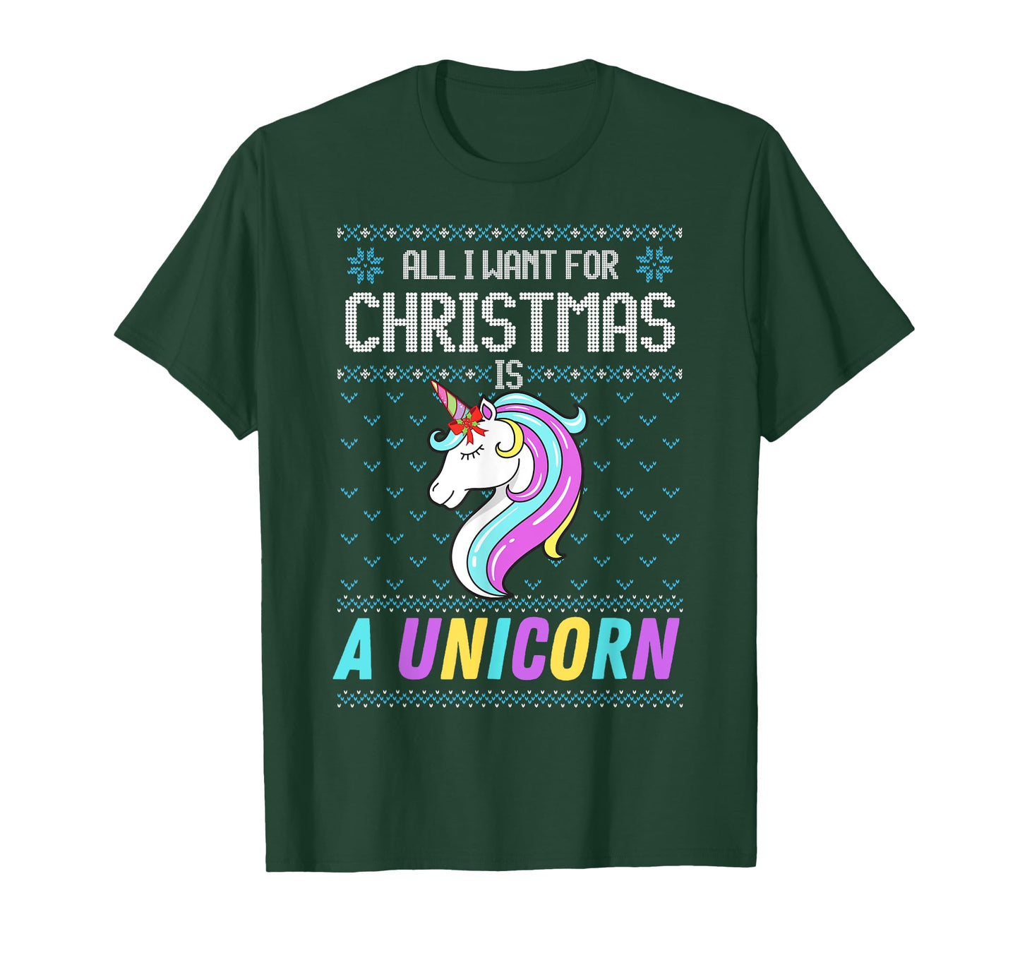 All I Want For Christmas Is A Unicorn Ugly Sweater Xmas Fun T-Shirt