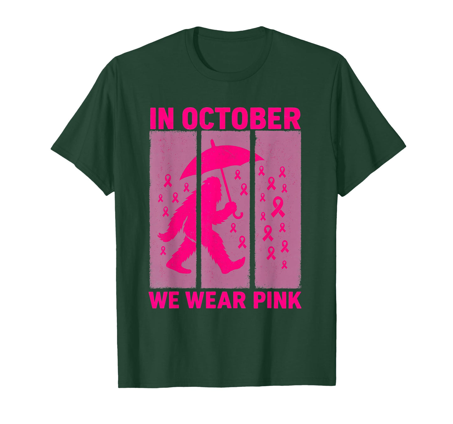 in October We Wear Pink Ribbon Bigfoot Breast Cancer Month T-Shirt
