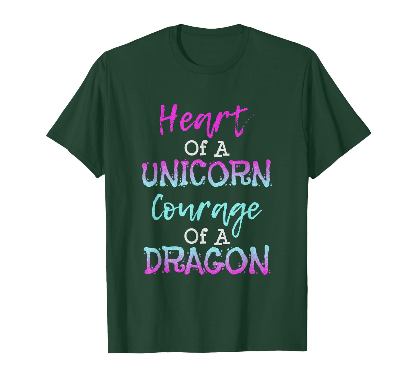 Heart of a Unicorn Courage of a Dragon T Shirt T-Shirt