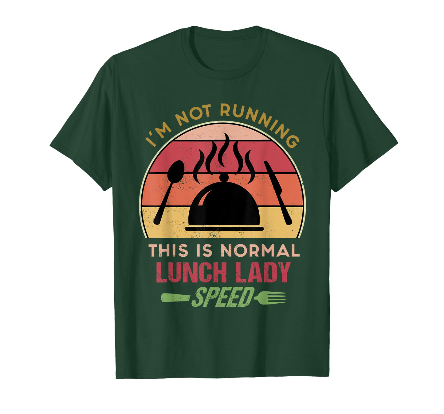 I'm Not Running This is Normal Lunch Lady Speed Retro Sunset T-Shirt