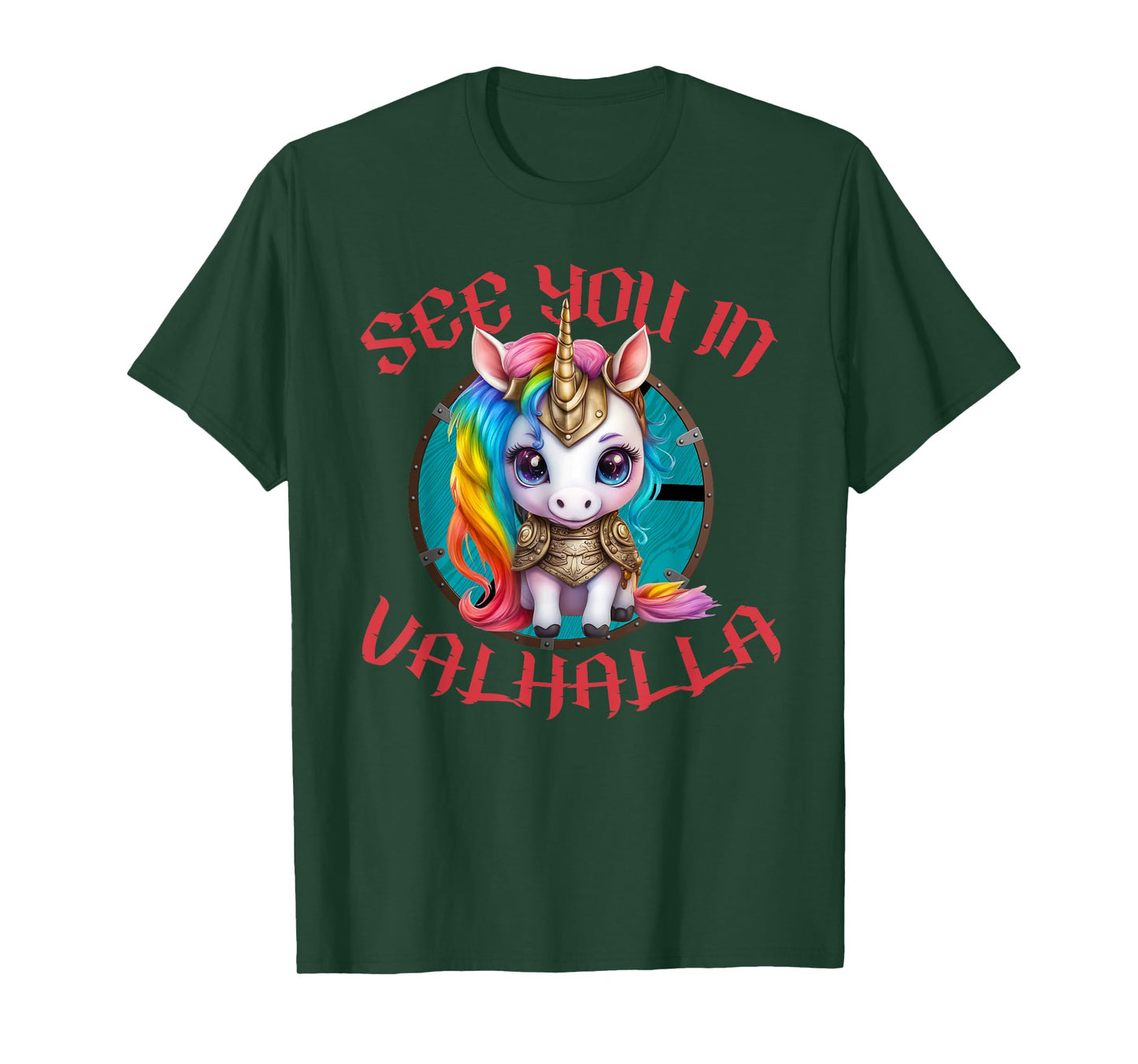 Cute Unicorn With Shield-Maiden Shield See You In Valhalla T-Shirt
