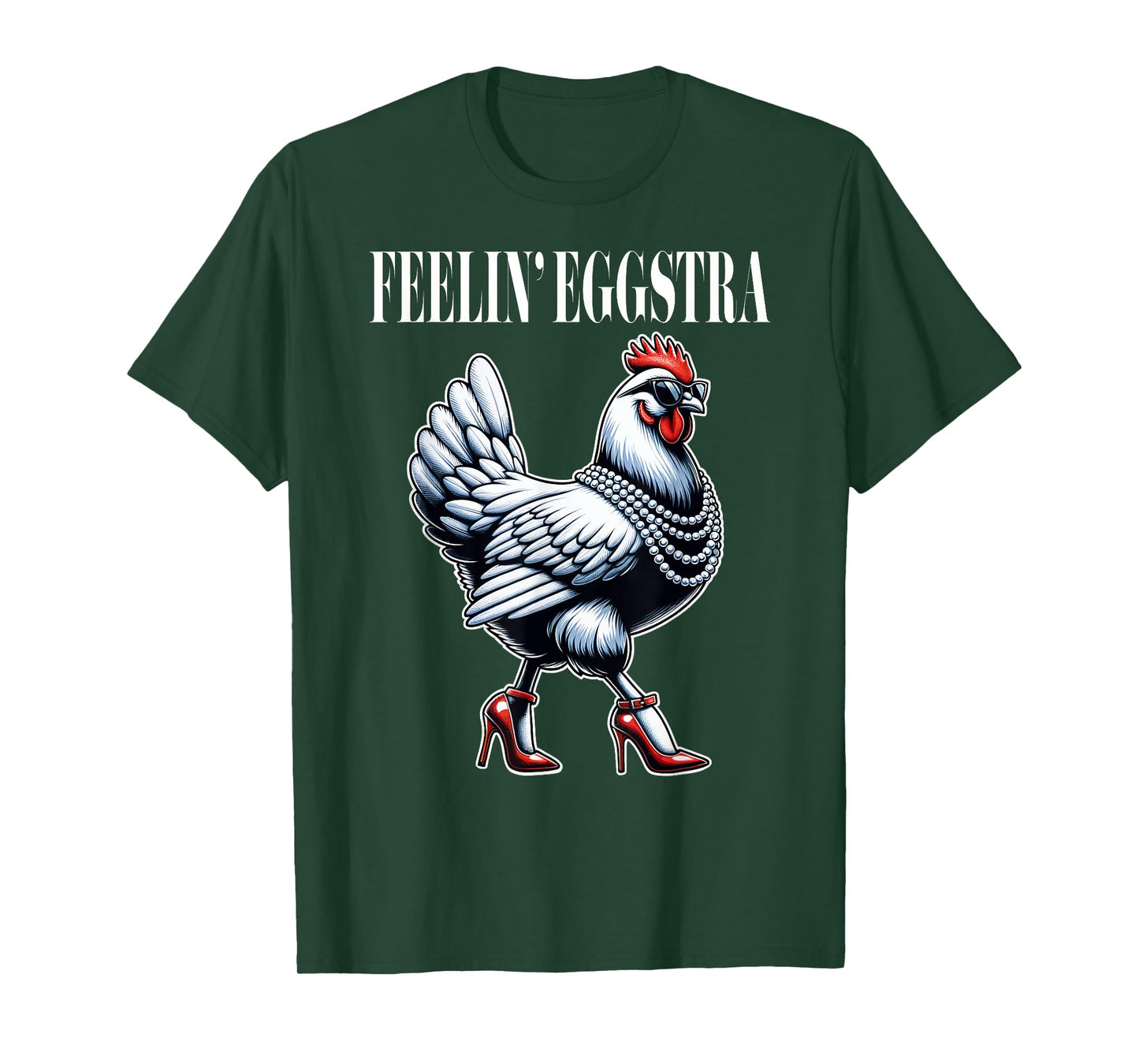 Chicken Funny Feelin' Eggstra Graphic Women Chicken Lover T-Shirt