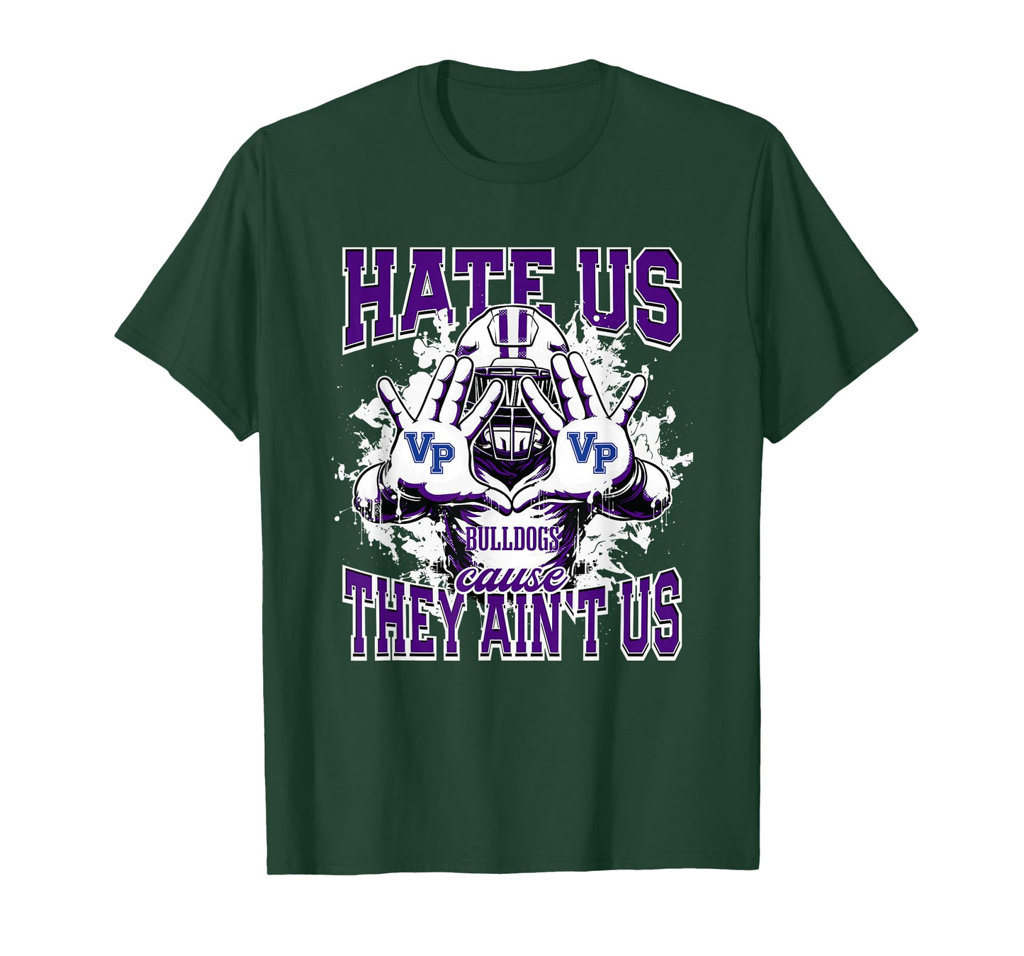 Ville Platte Bulldogs Logo Hate Us Cause They Ain't HS T-Shirt