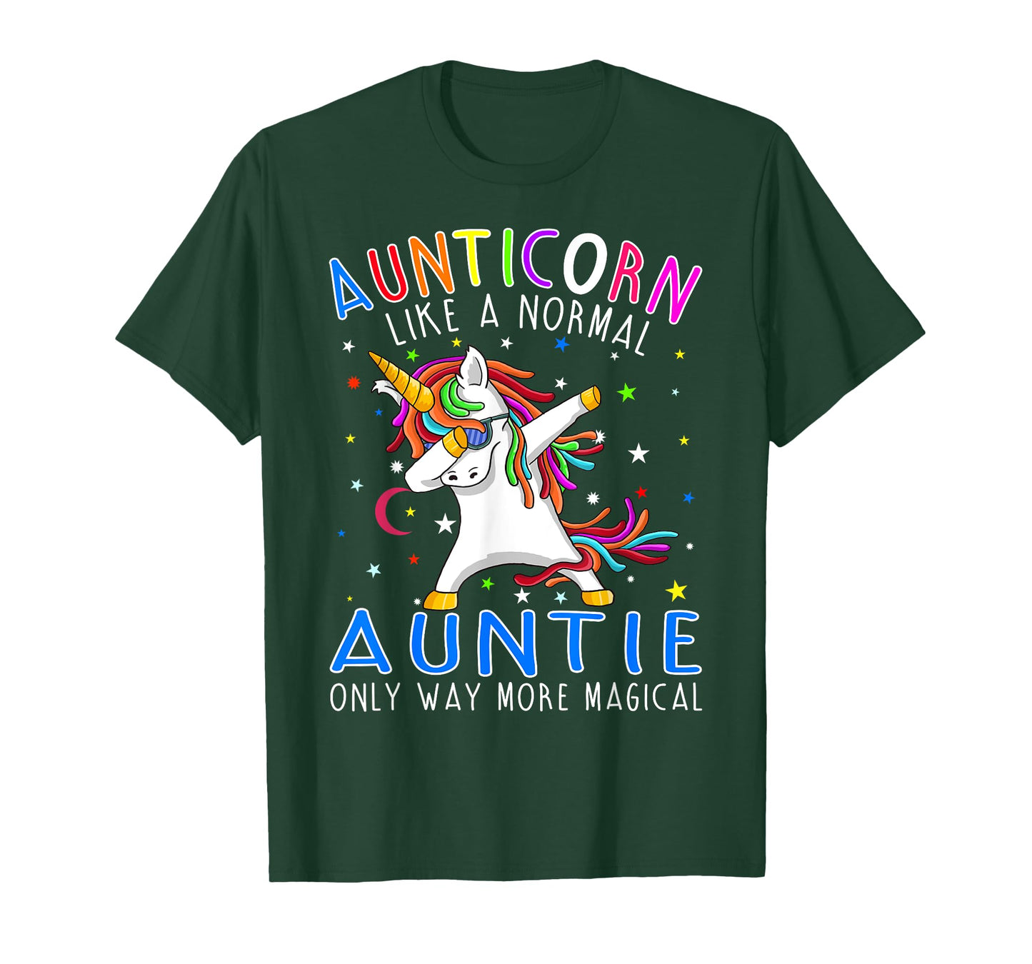 Aunticorn Like A Normal Aunt Only Way More Magical T-Shirt