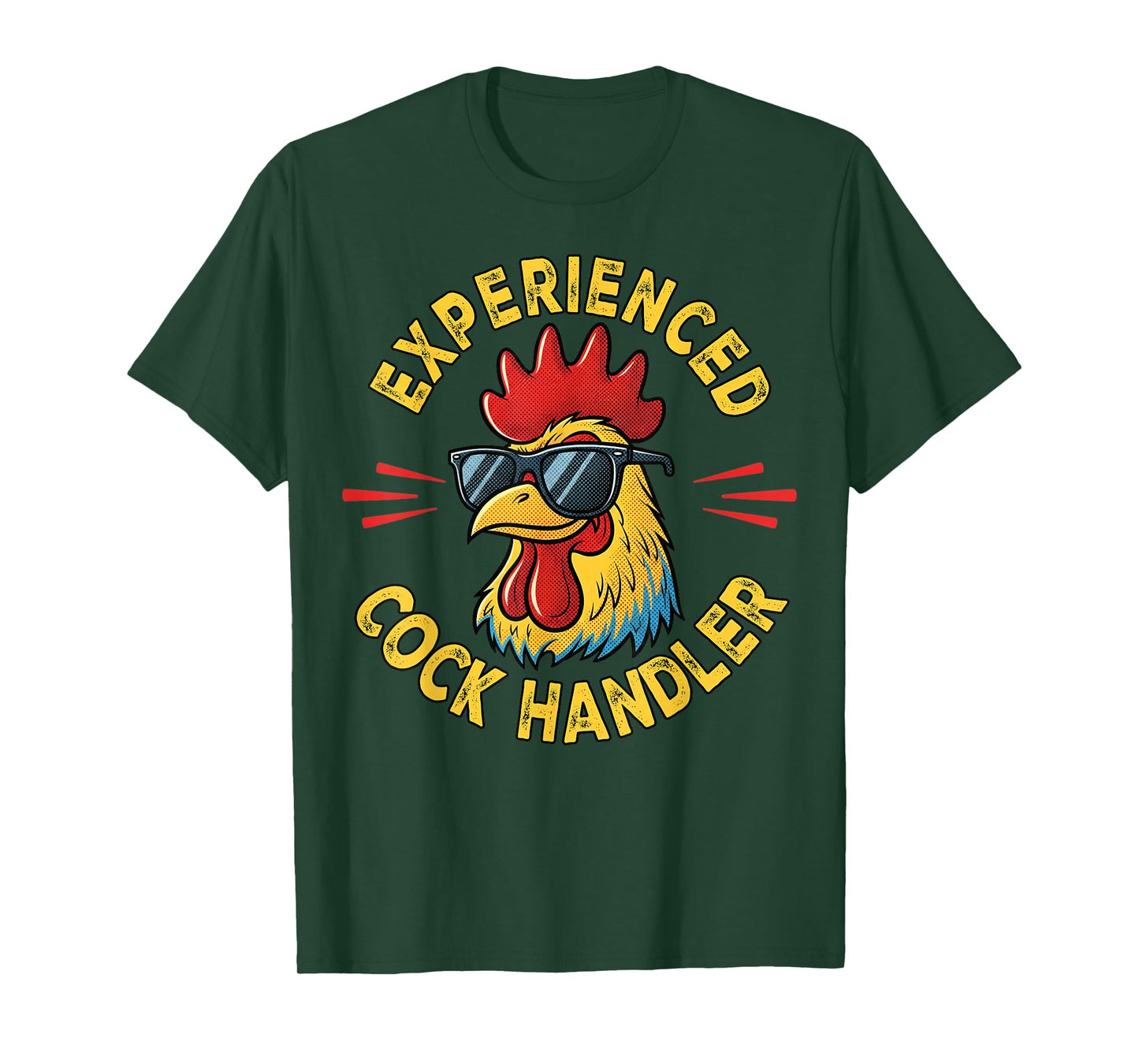 Experienced Cock Handler Funny Adult Humor Rooster Gag T-Shirt