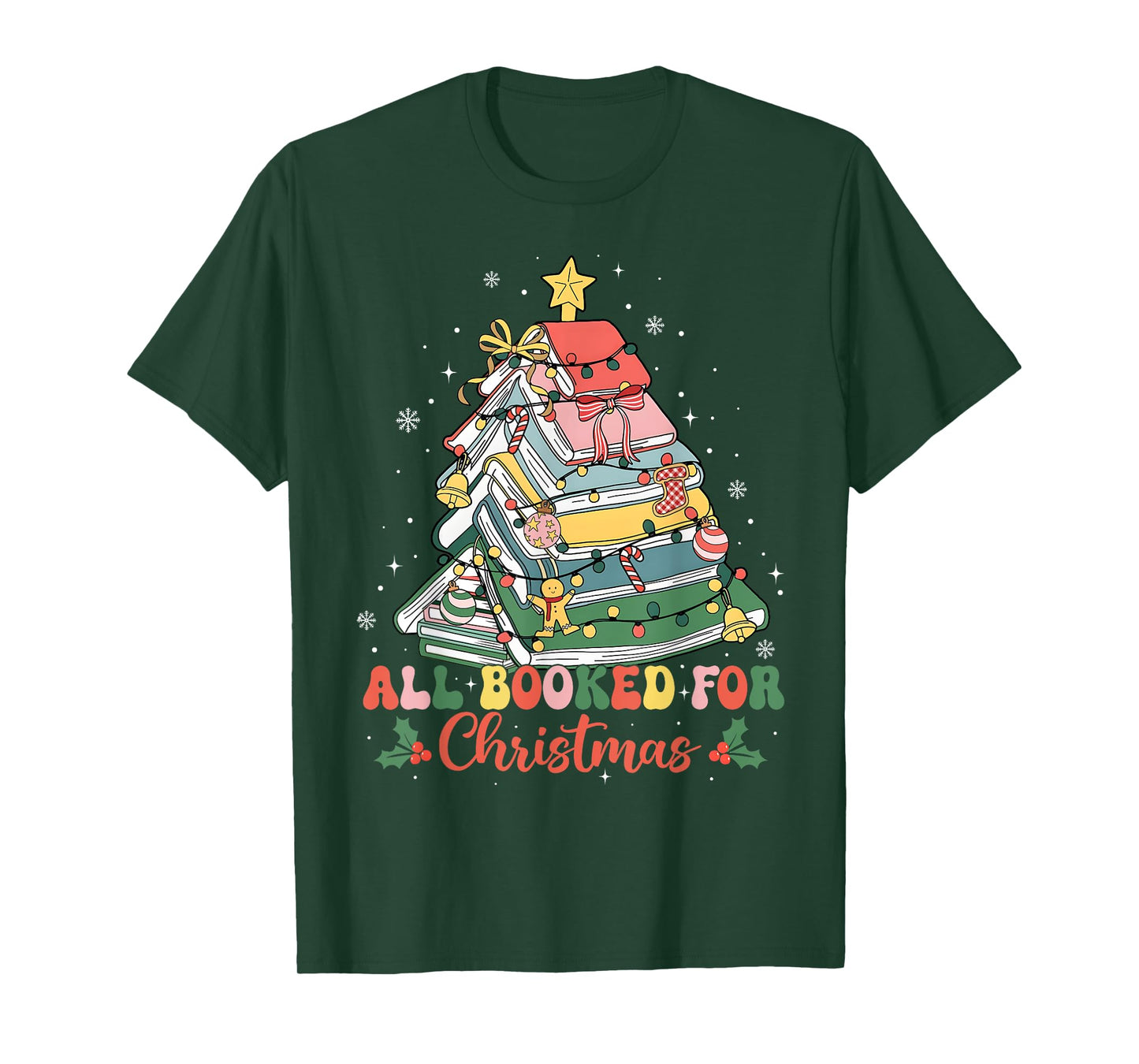 Funny All Booked for Christmas Book Lovers Xmas Tree Lights T-Shirt