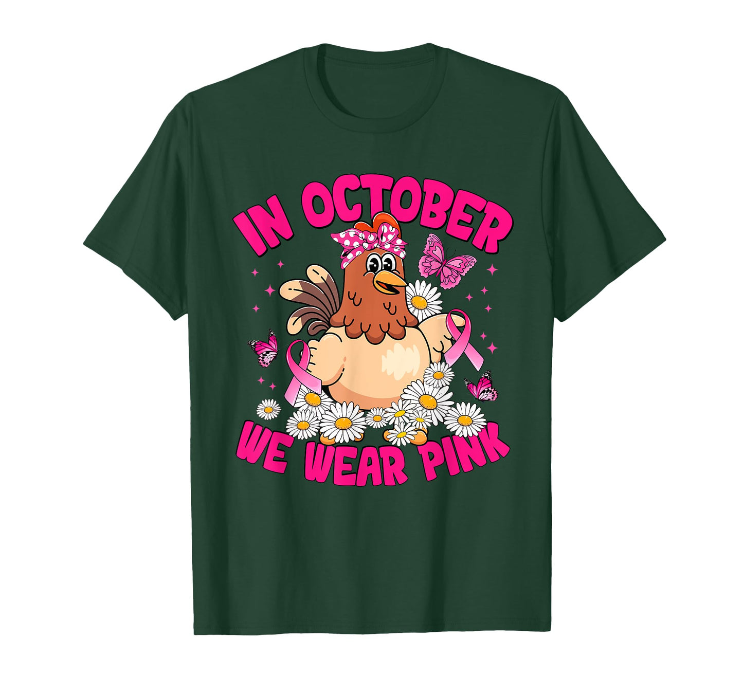 in October We Wear Pink Breast Cancer Awareness Chicken Bow T-Shirt