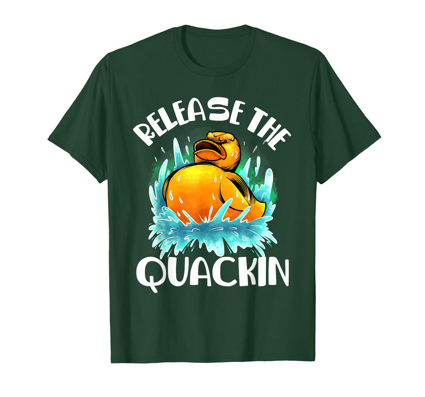 Funny Release The Quackin Gift | Rubber Duck Lover Toddlers T-Shirt