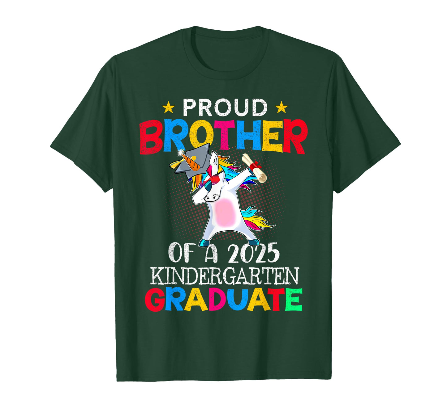 Proud Brother Of A 2025 Kindergarten Graduate Unicorn Dab T-Shirt