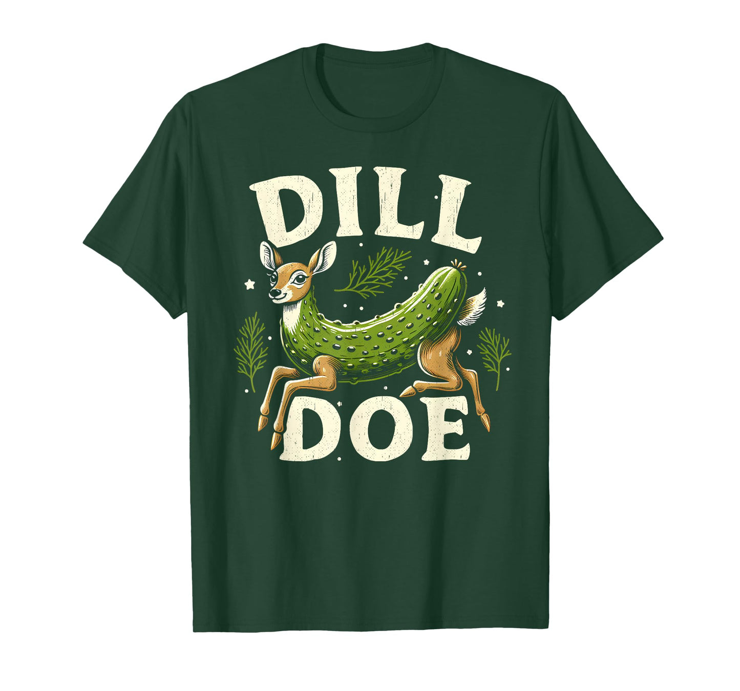 Dill Doe Funny Deer Pickle T-Shirt