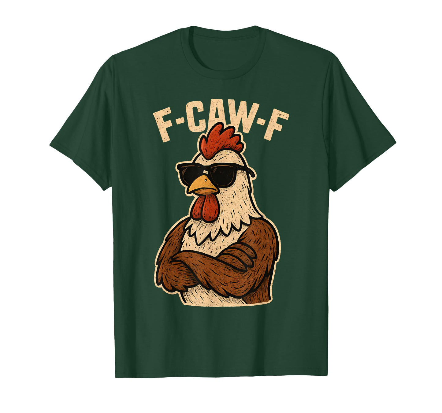 F Caw F Rooster Funny Bird Fcawf Chicken Whisperer Fawk Off T-Shirt