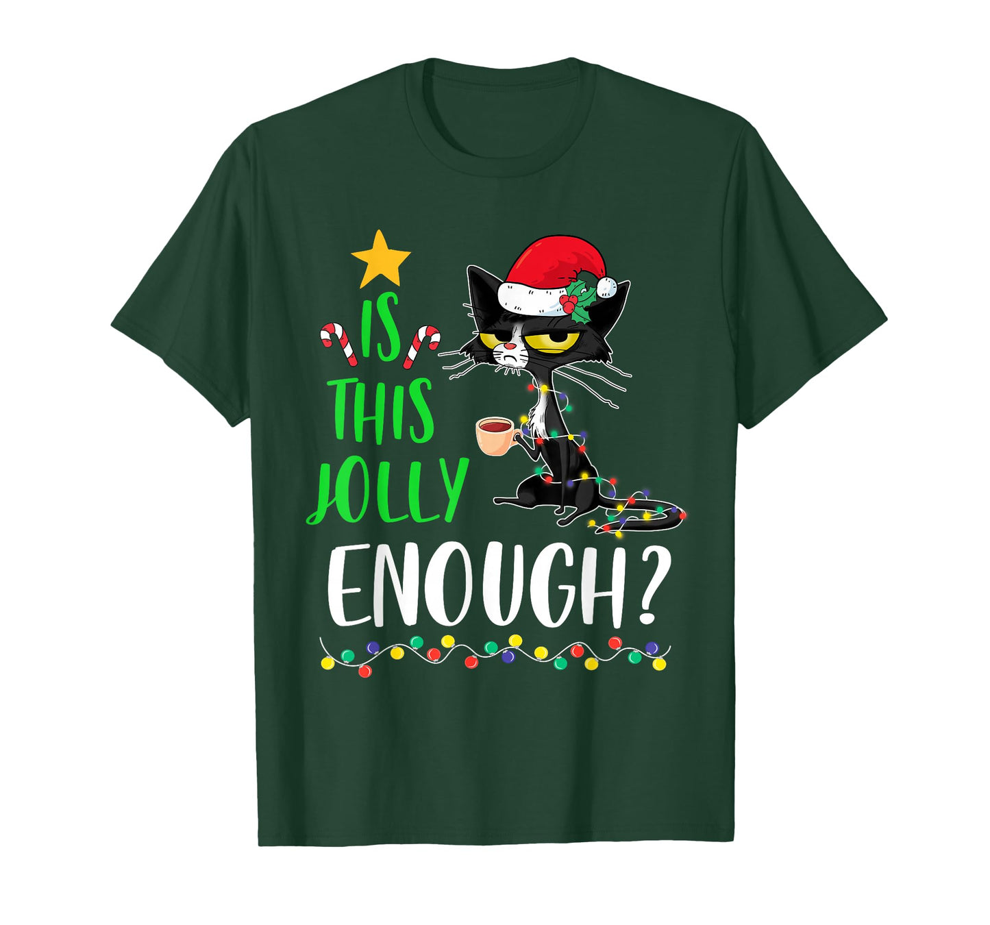 is This Jolly Enough Black Cat Merry Christmas Xmas Funny T-Shirt