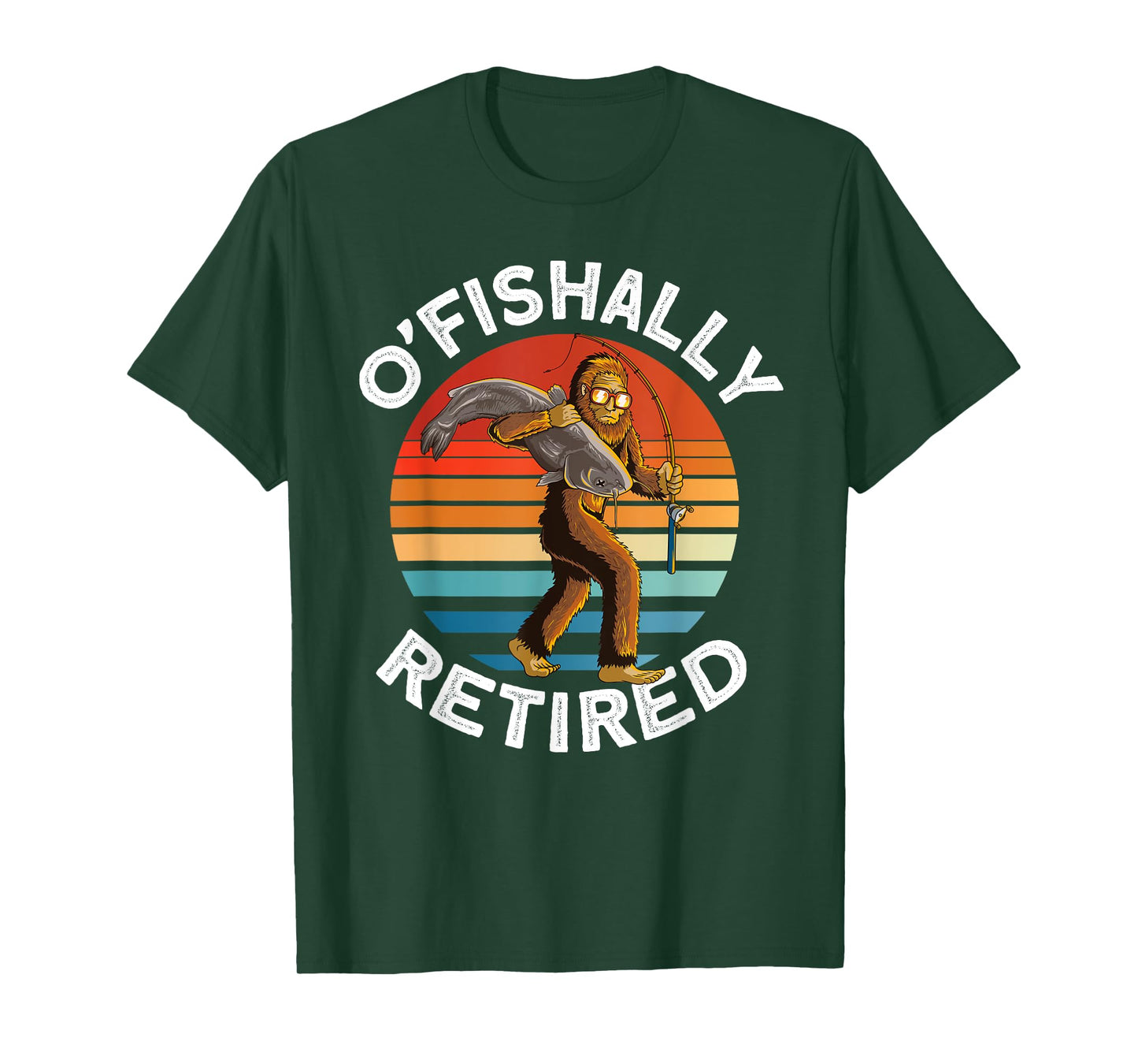 Ofishally Retired - Bigfoot fishing retro Retirement dad men T-Shirt