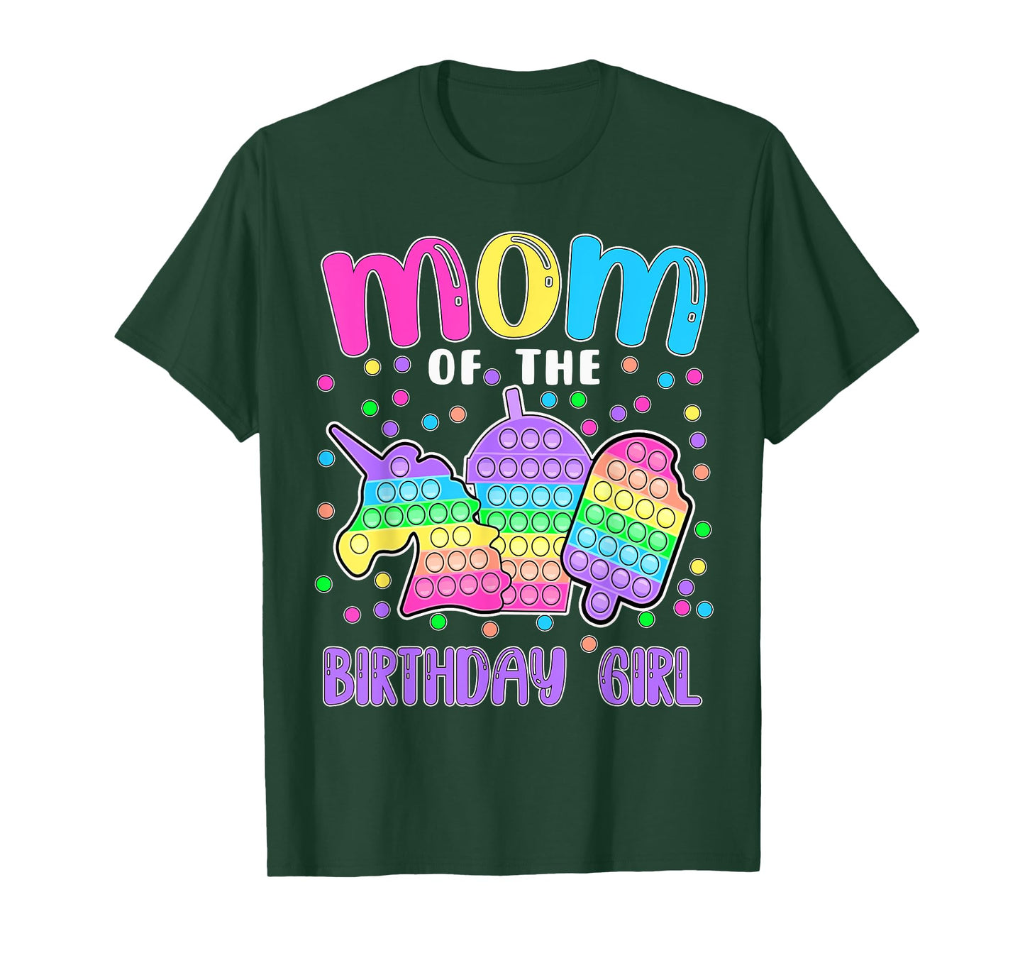 Let's Pop-it Mom of the Birthday Girl Pop-it T-Shirt