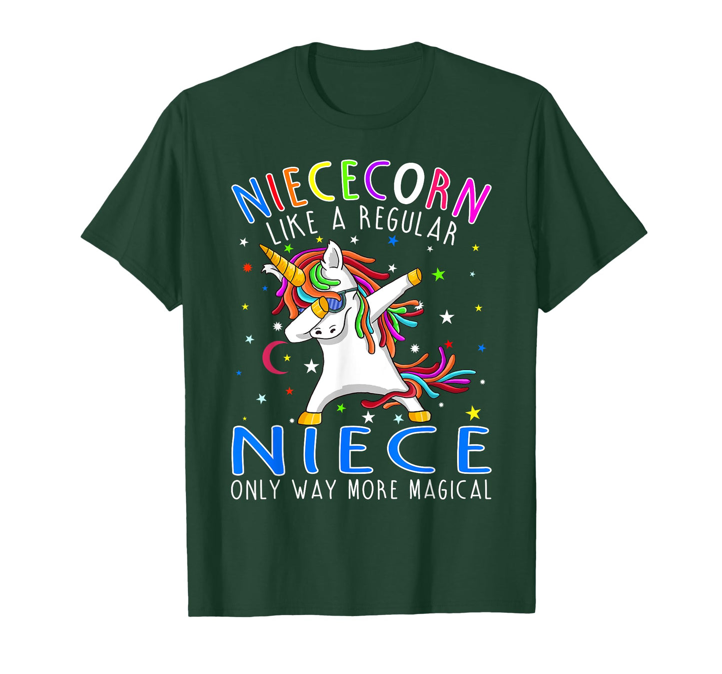 Niececorn Like A Regular Niece Only Way More Magical T-Shirt