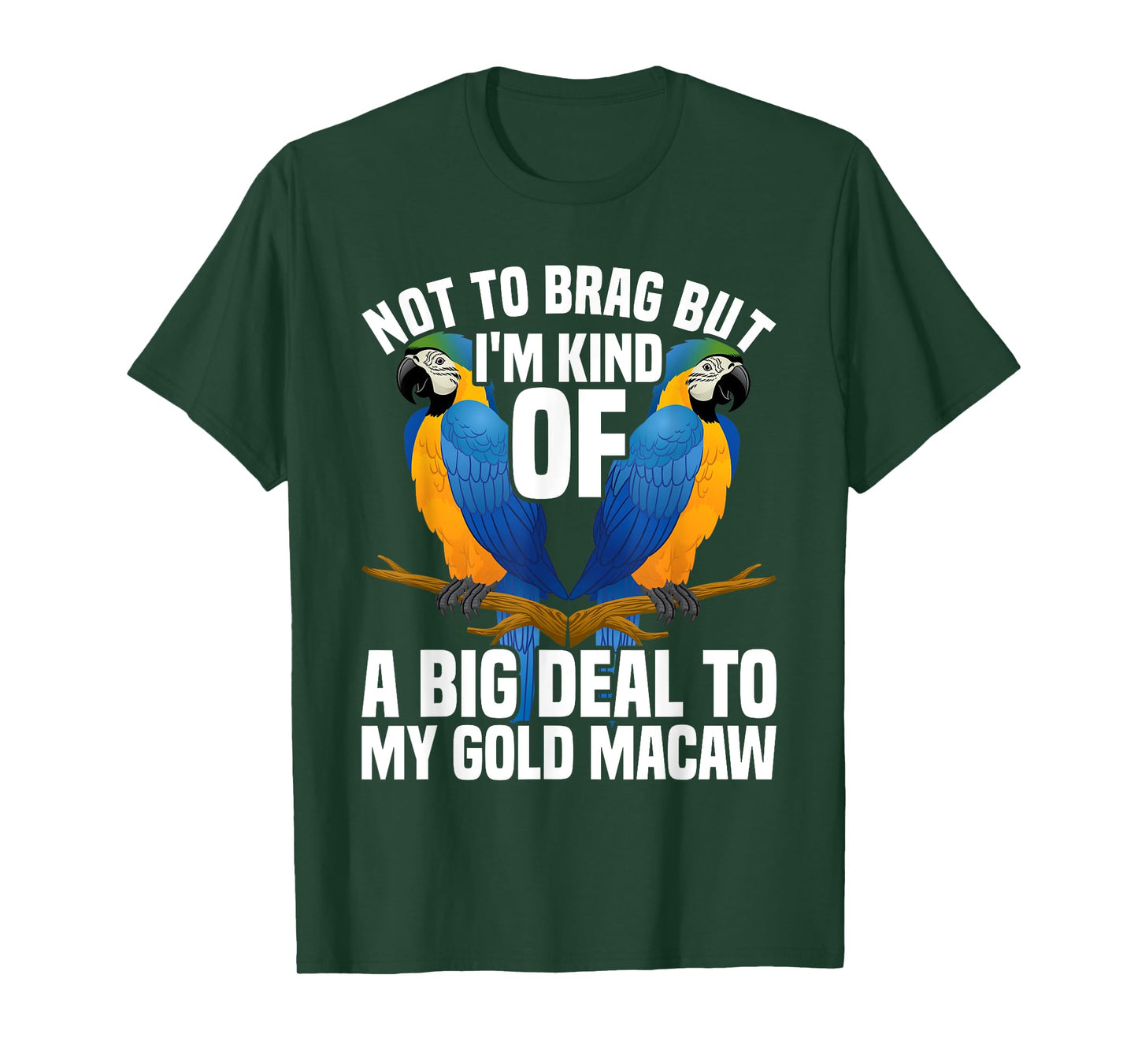 Blue and Gold Macaw Lover Blue Macaw Lover Gold Macaw T-Shirt
