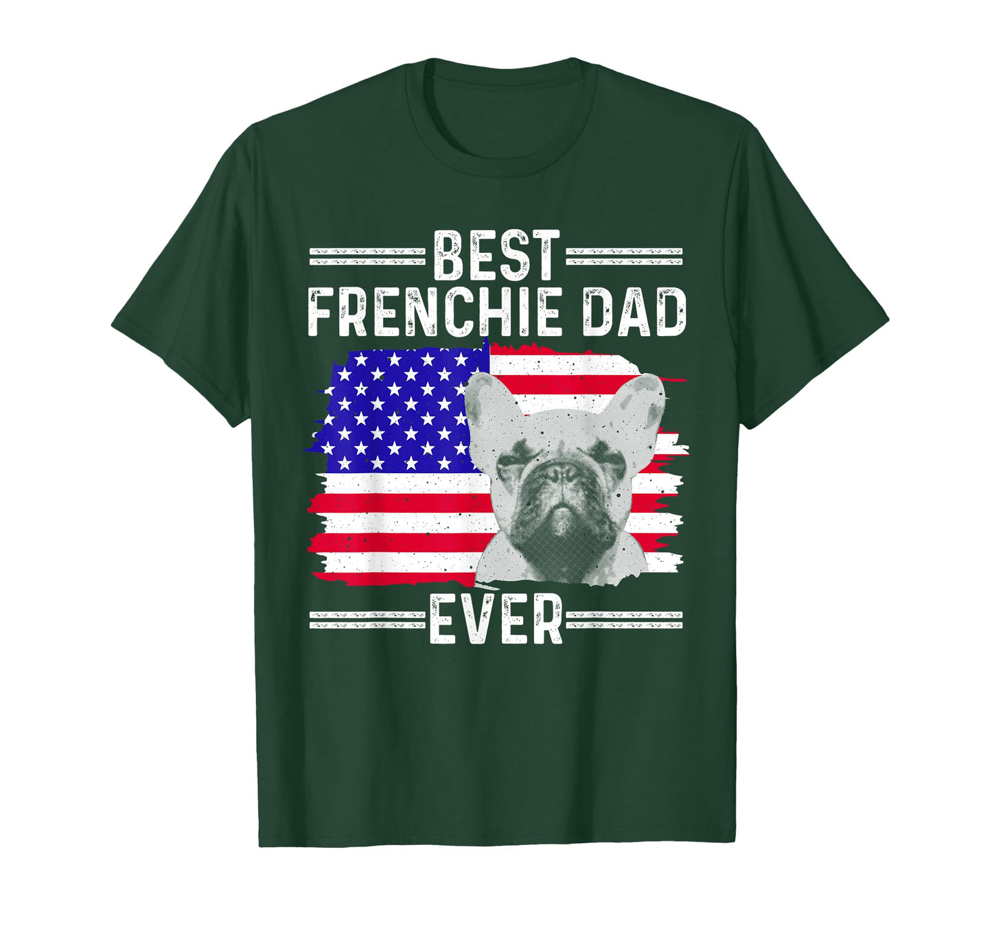 Funny French Bulldog Design For Men Dad Frenchie Dog Lovers T-Shirt