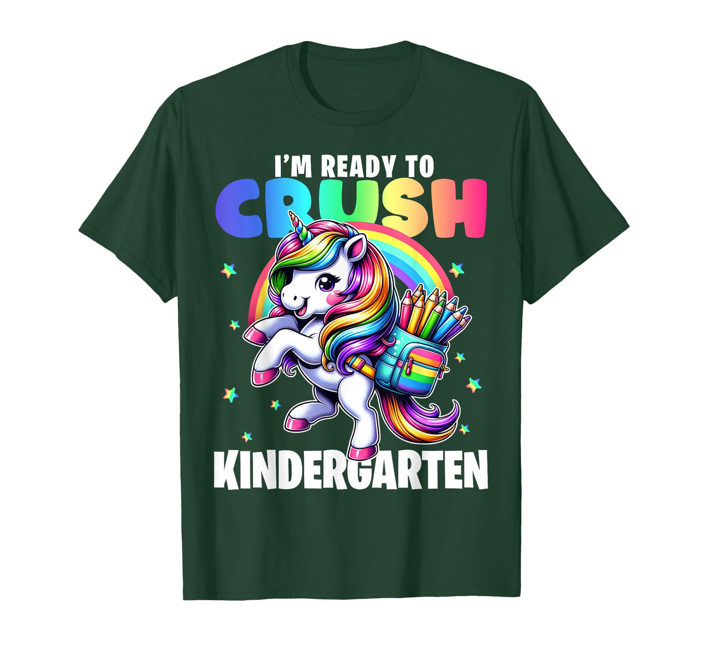 Crush Kindergarten Girls Back to School Unicorn First Day T-Shirt