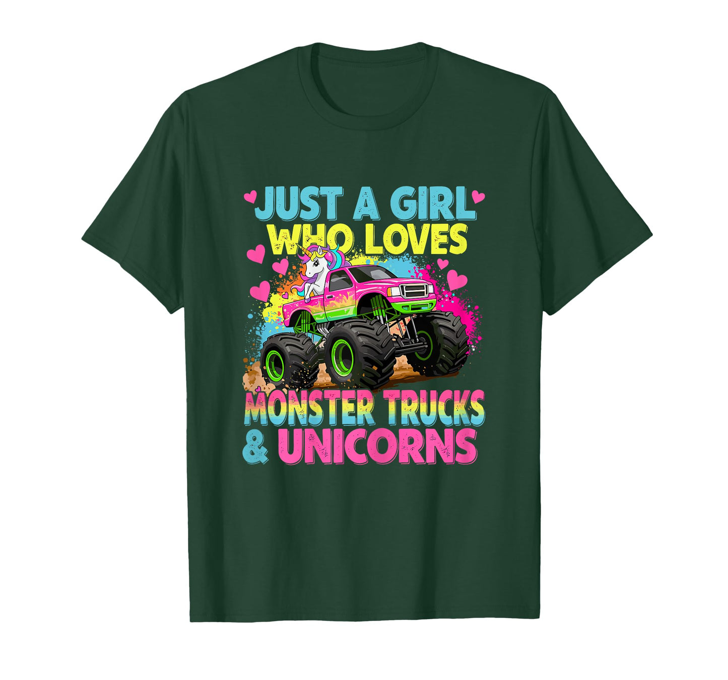 Just a Girl Who Loves Monster Trucks and Unicorns T-Shirt