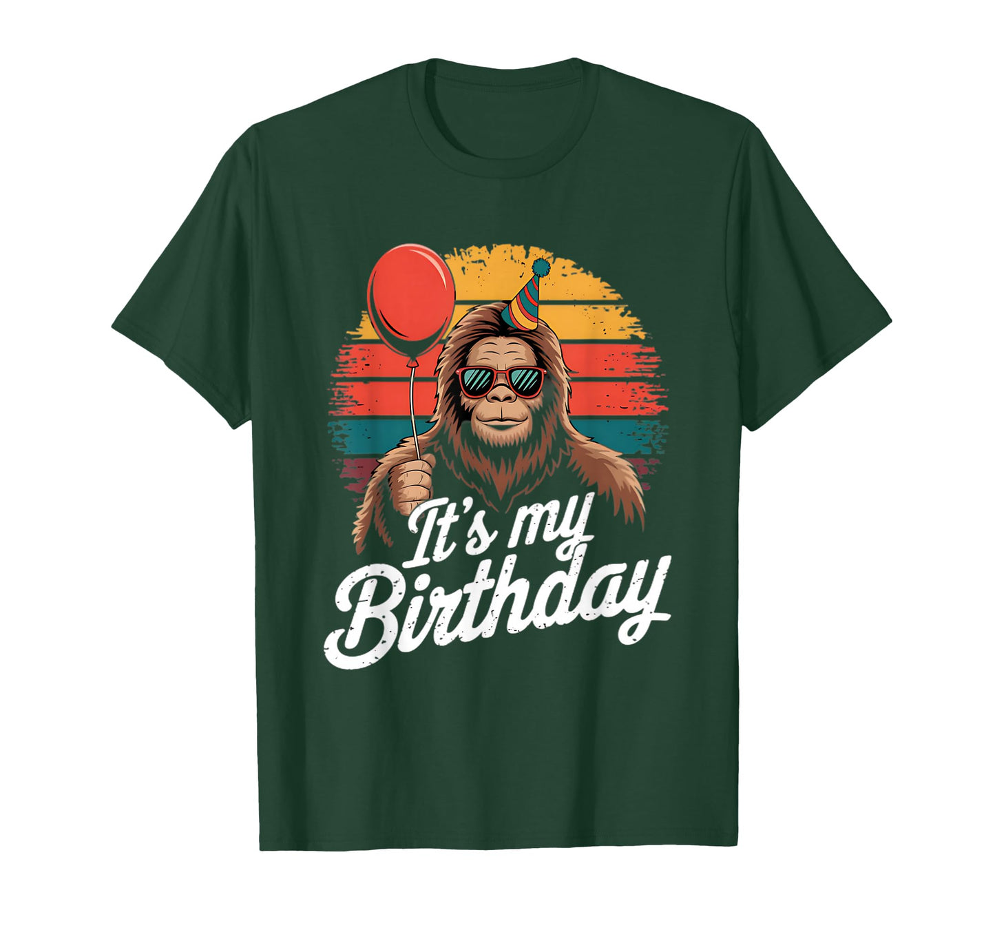 It's My Birthday Funny Bigfoot Sasquatch Bday Retro T-Shirt