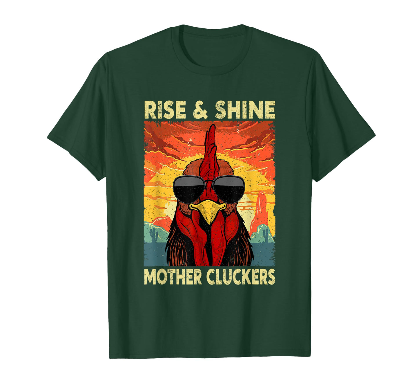 Rise and Shine Mother Cluckers Funny Farm Chicken Rooster T-Shirt
