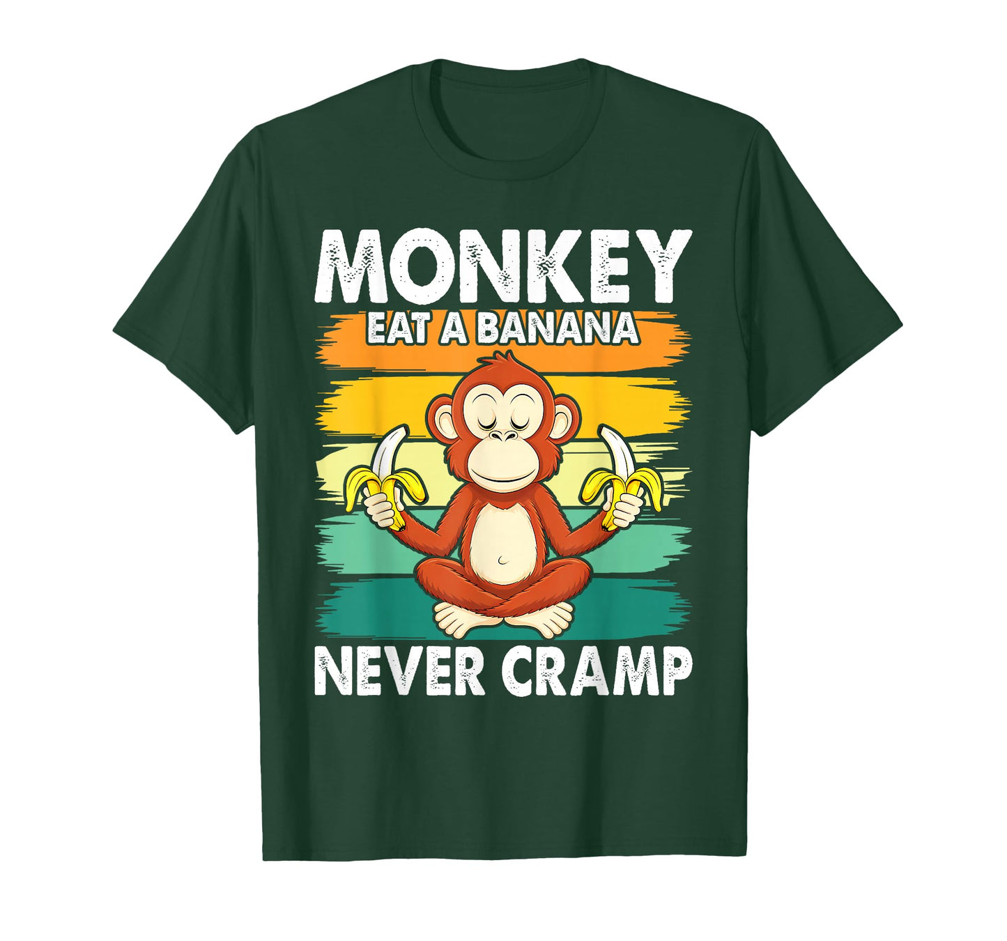 Monkey Never Cramp Eat a Banana T-Shirt