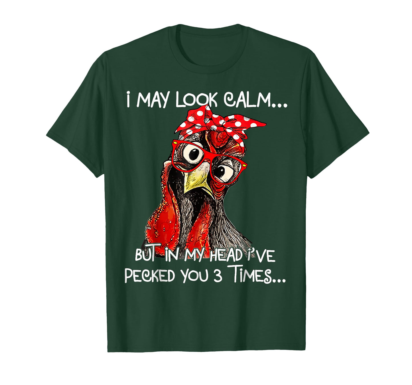 Funny Womens Chicken, I May Look Calm T-Shirt