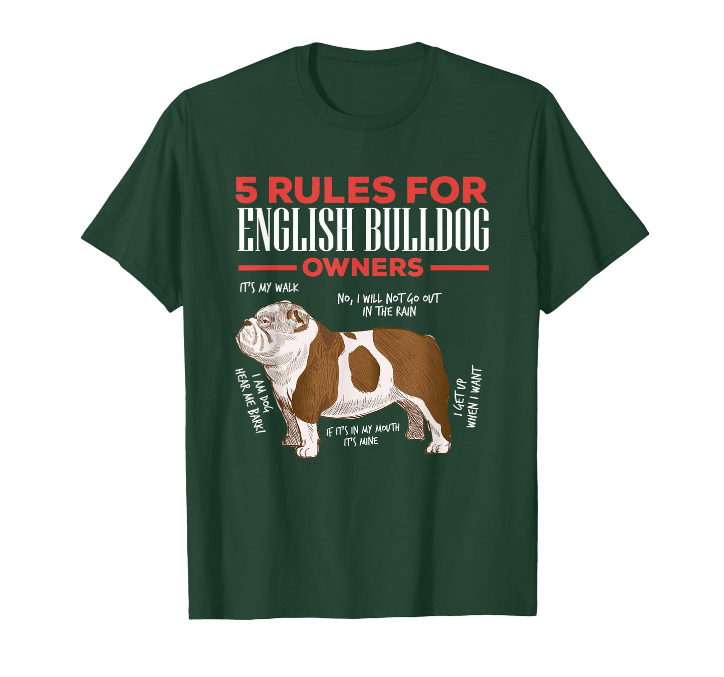 5 Rules For English Bulldog Owners Men Women T-Shirt