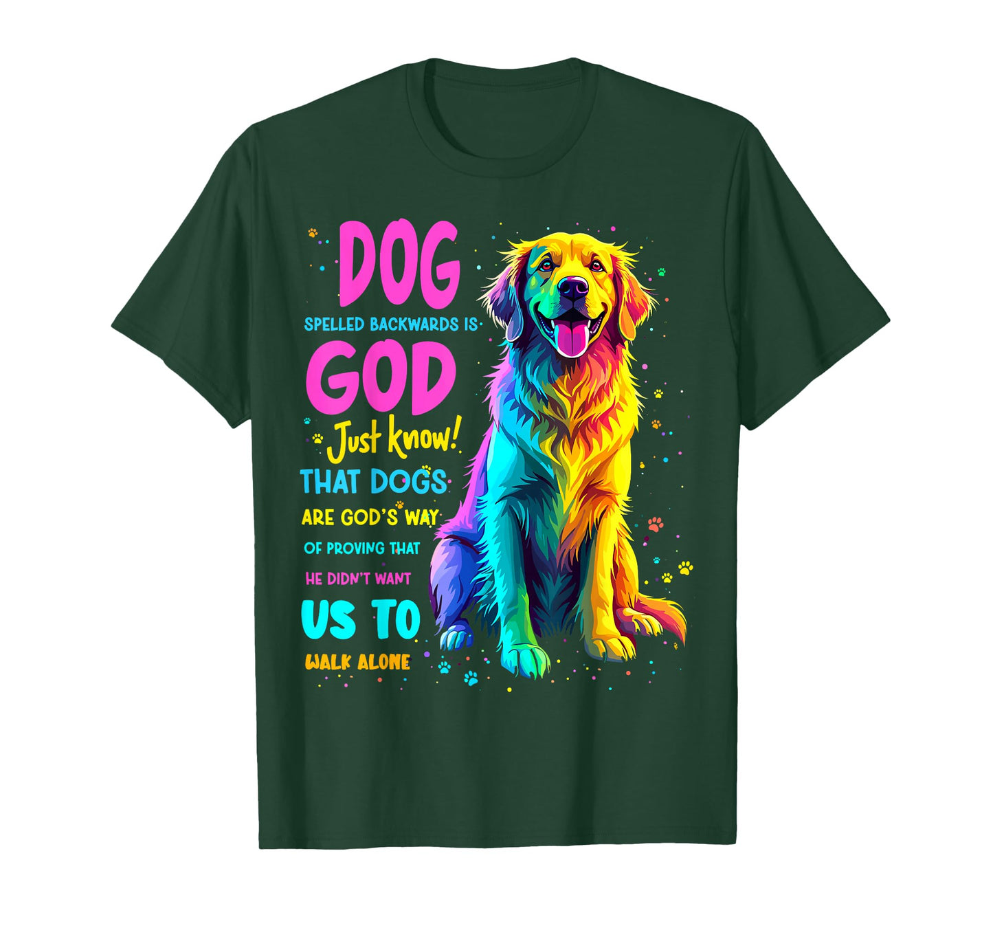 Dog Spelled Backwards is God Labrador Retriever Dogs Joke T-Shirt