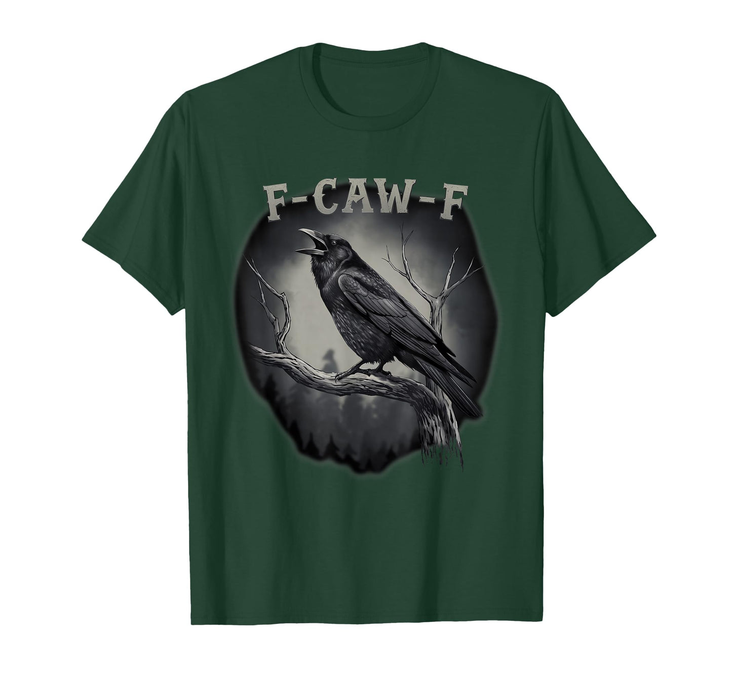 F-Caw-F Funny Black Bird Black Crow T-Shirt
