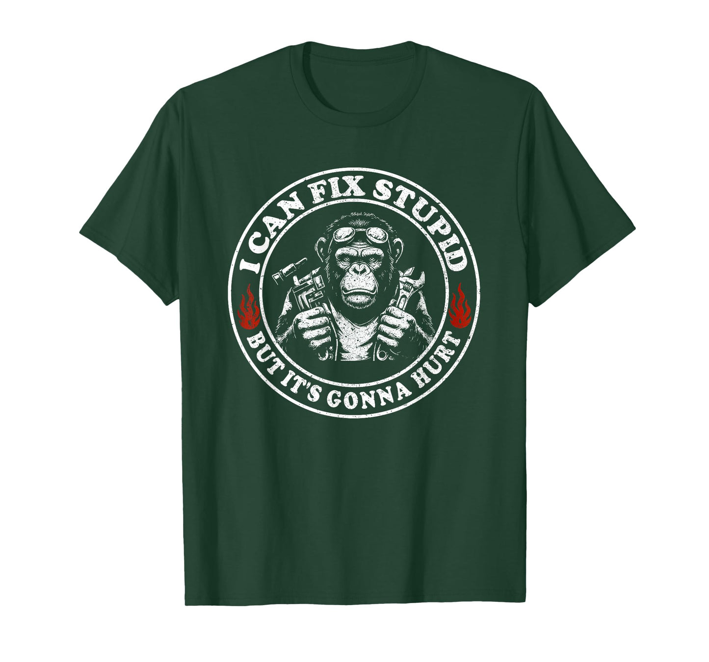 I Can Fix Stupid But It's Gonna Hurt Monkey T-Shirt