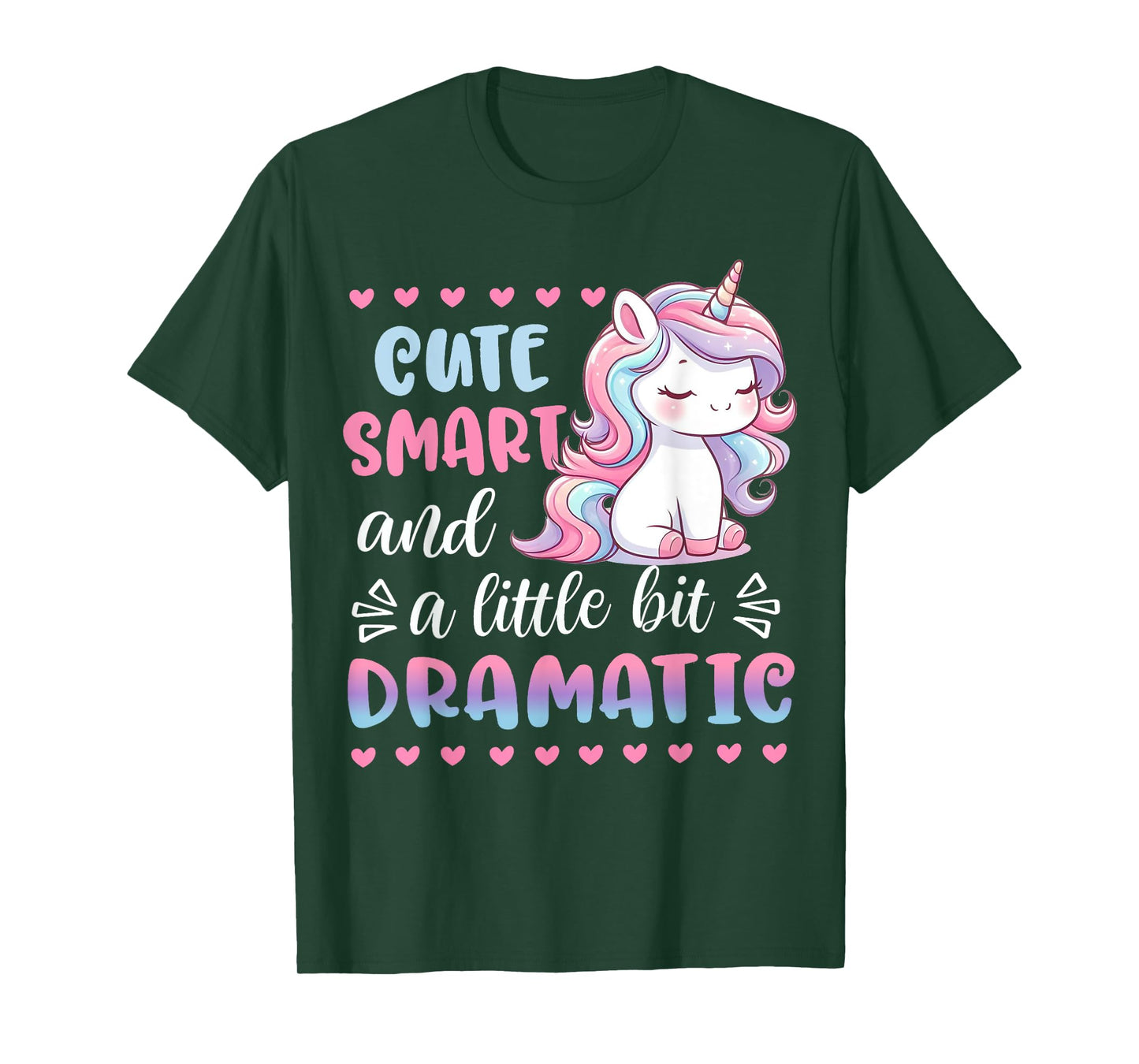 Kids Cute Smart & A Little Bit Dramatic Unicorn Toddler Girl T-Shirt