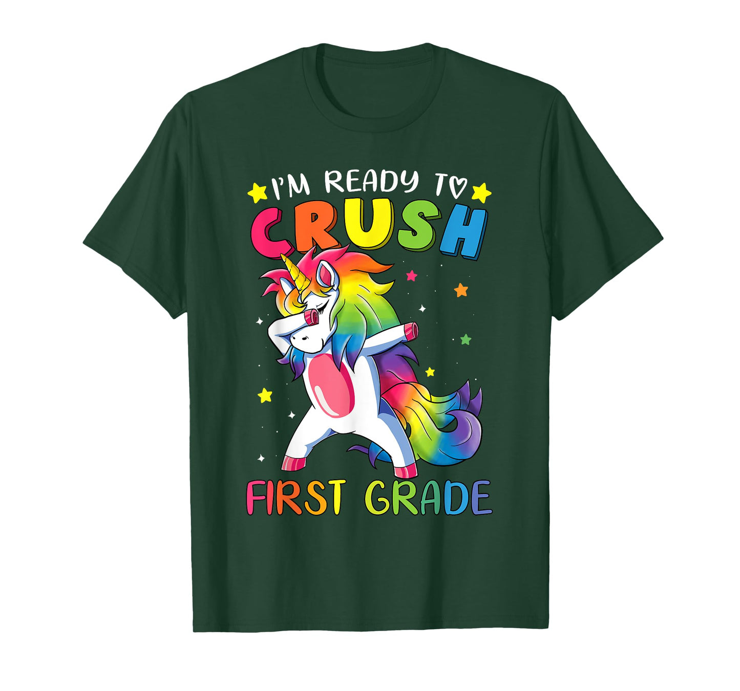 I'm ready to crush First Grade Shirt Funny Dabbing Unicorn T-Shirt