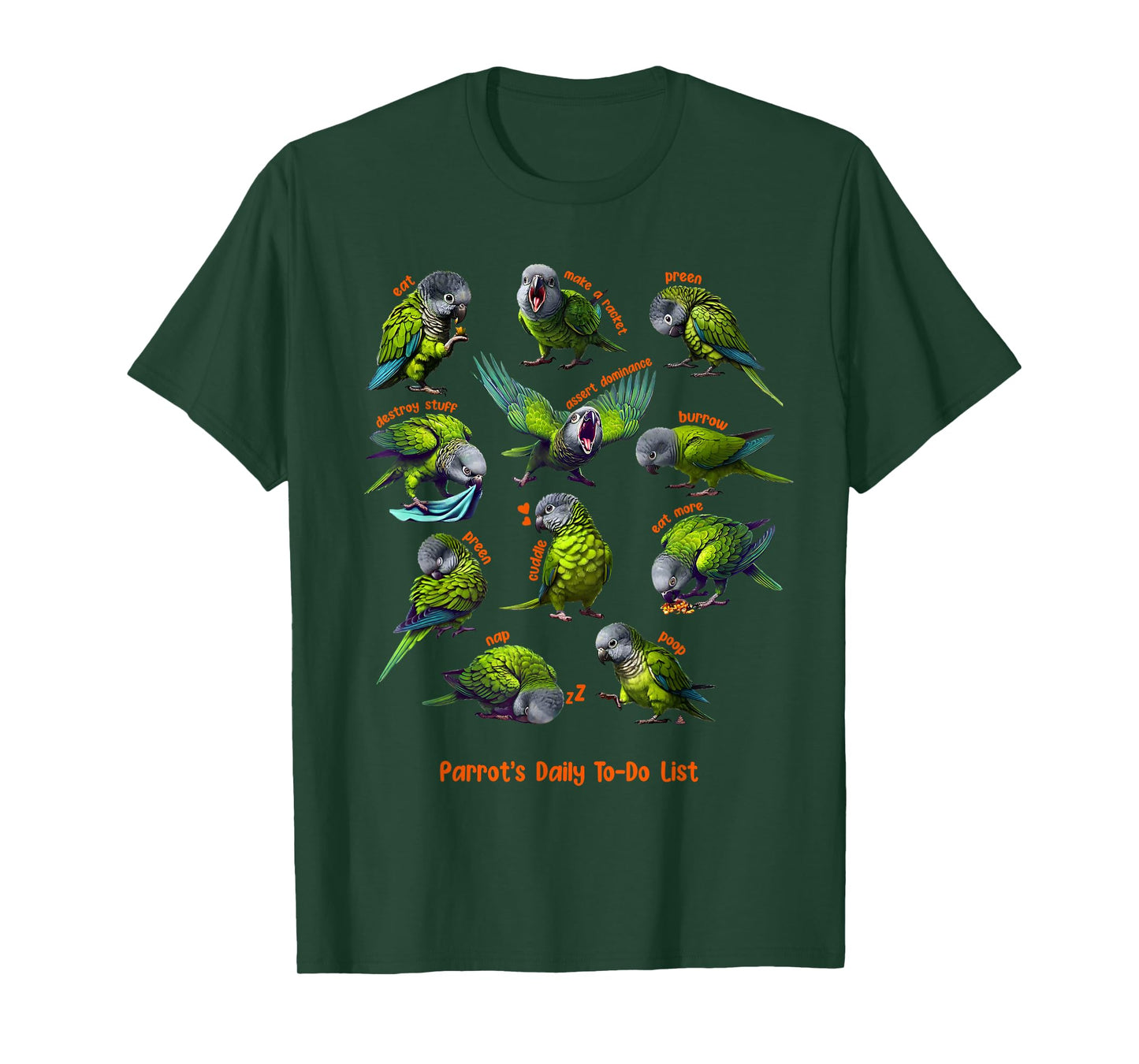 Dusky Conure Daily To-Do List Parrot Lover Birding T-Shirt