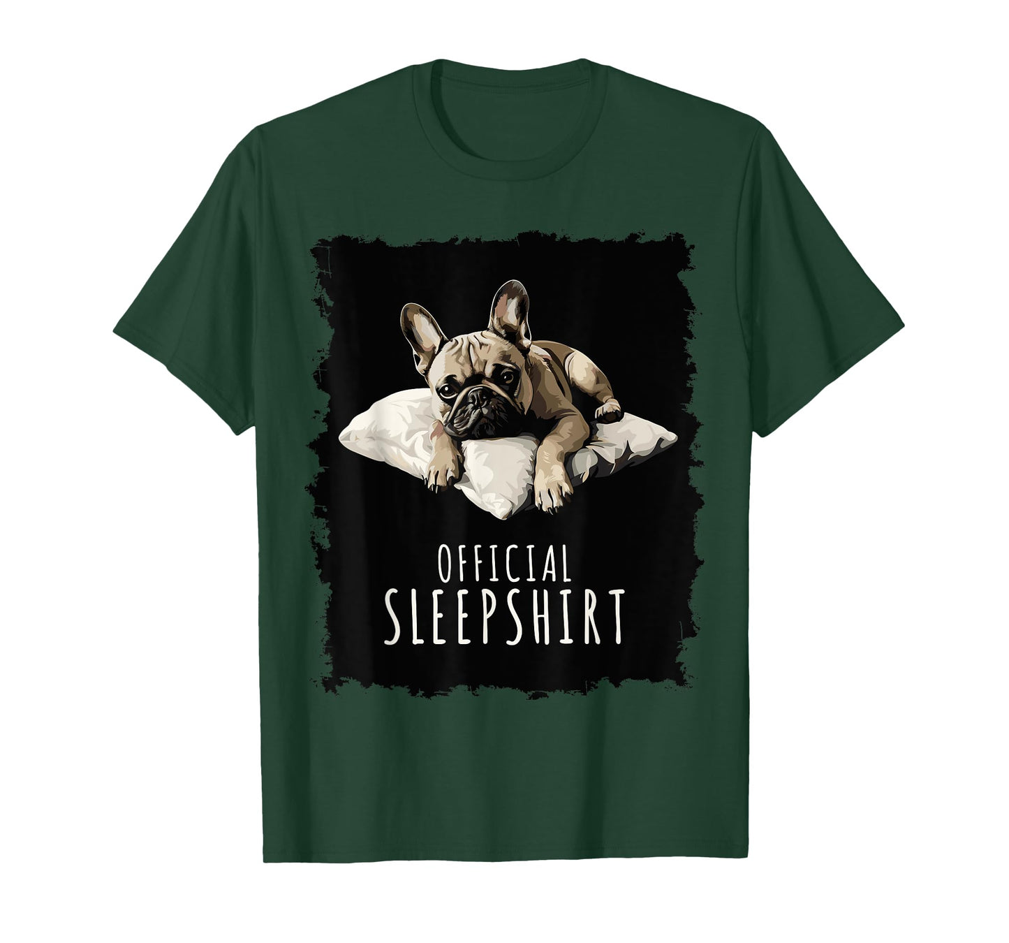French Bulldog Official Sleepshirt Bulldog T-Shirt for Men Women