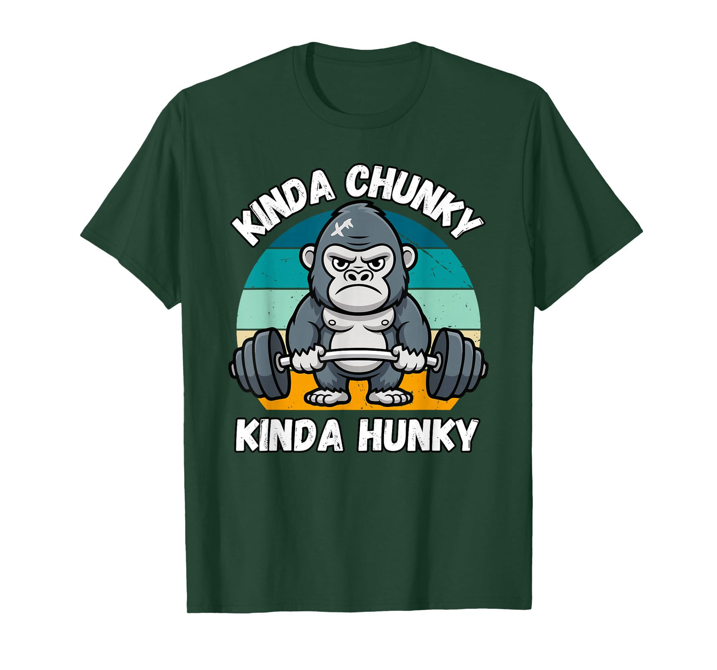Kinda Chunky Kinda Hunky Weight Lifting Gorilla Funny Gym T-Shirt