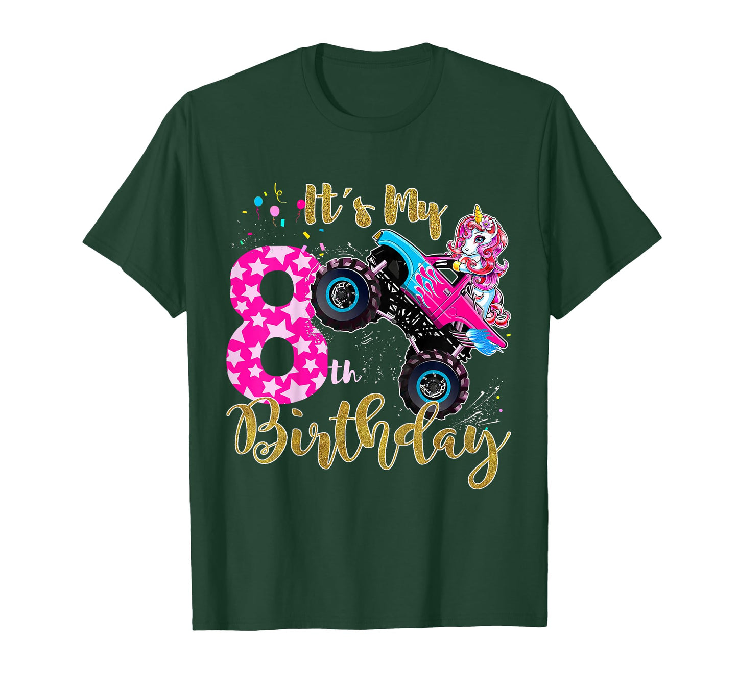 Kids Monster Truck Unicorn T Shirt Girls 8th Birthday Daughter T-Shirt