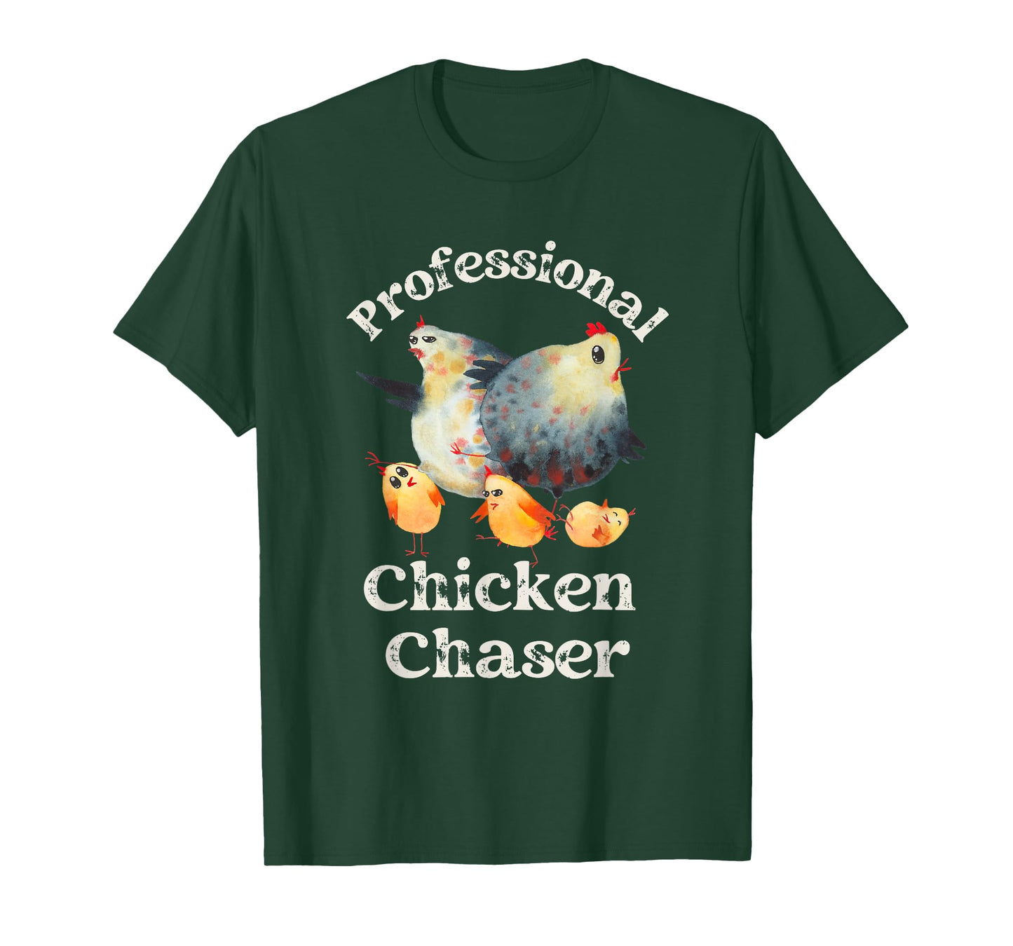 Professional Chicken Chaser T-Shirt