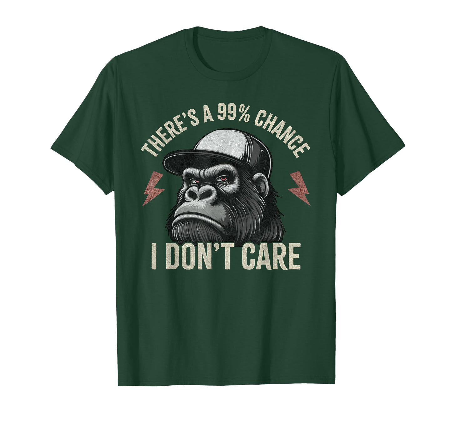 There's A 99% Percent Chance I Don’t Care Funny Monkey T-Shirt