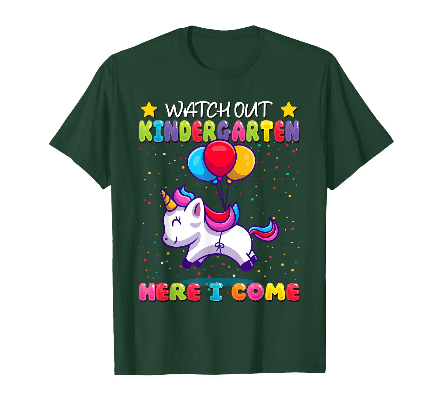 Watch Out Kindergarten Here I Come - Kids First Day Unicorn T-Shirt