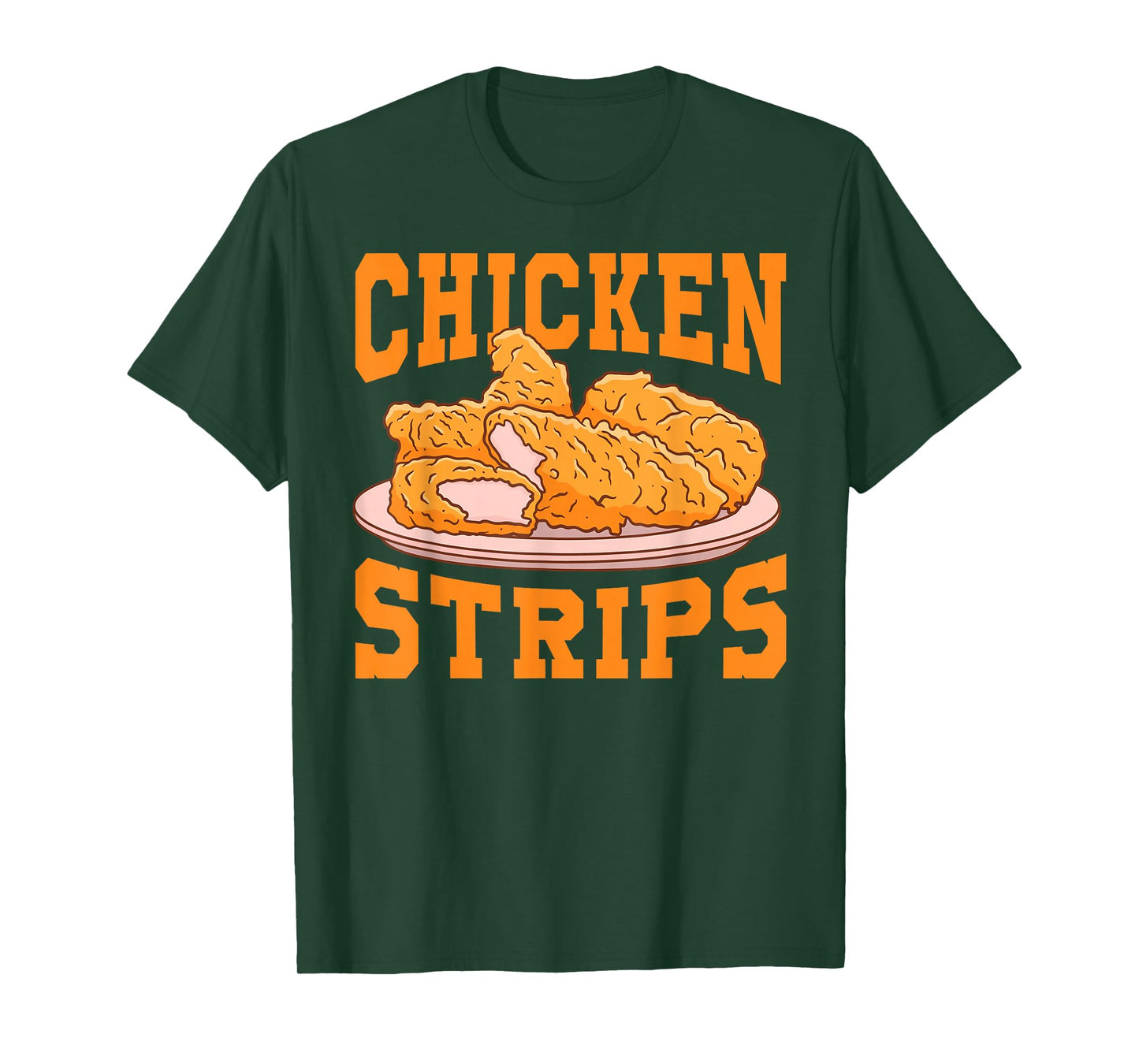 Chicken Strips - Funny Restaurant Owner - Fast Food Eater T-Shirt