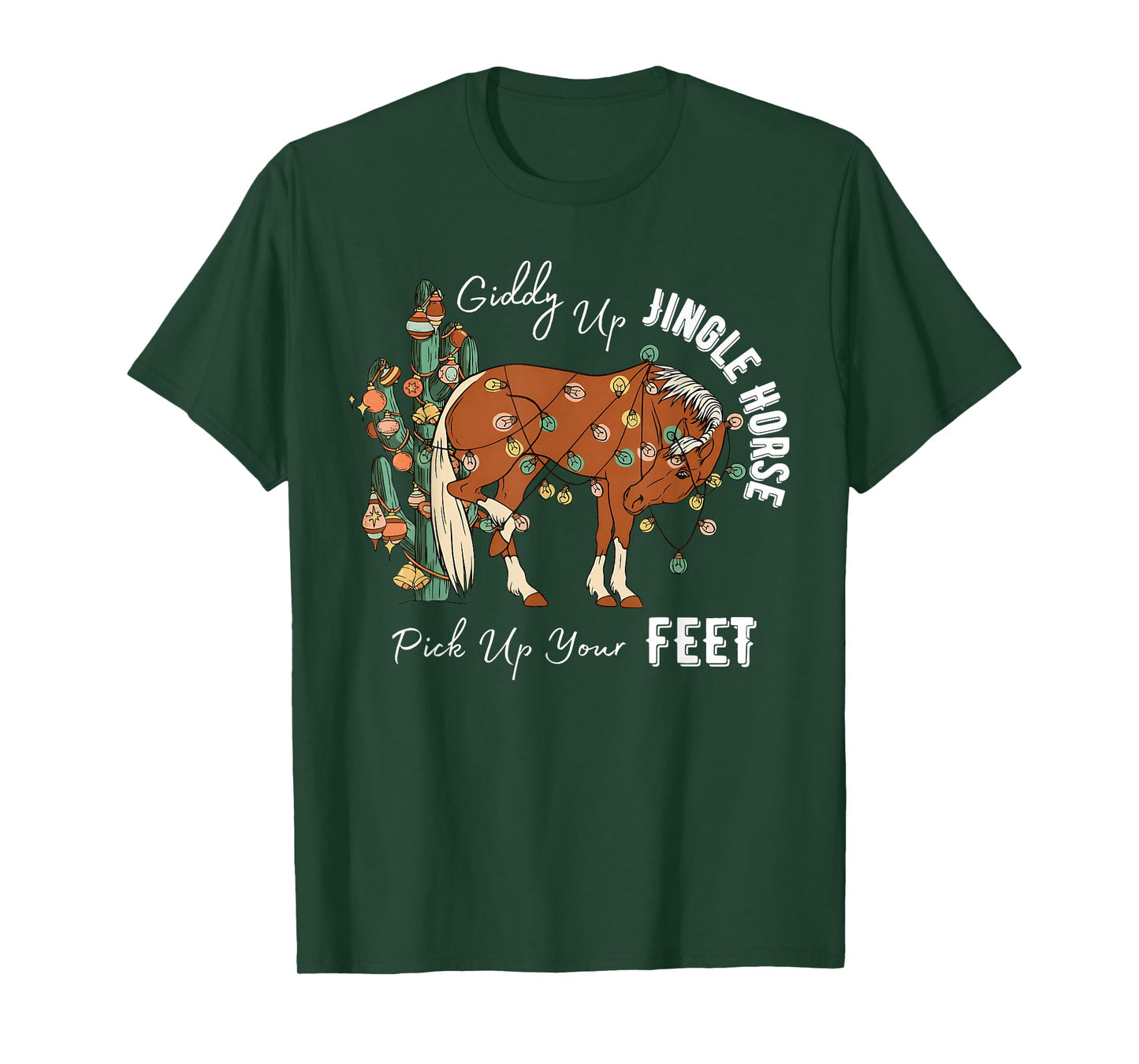 Giddy Up Jingle Horse Pick Up Your Feet Western Christmas T-Shirt