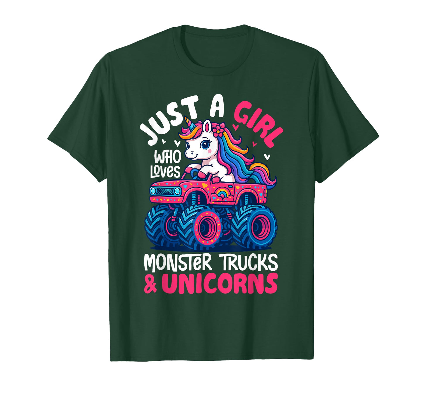 Just a Girl Who Loves Monster Trucks and Unicorns T-Shirt