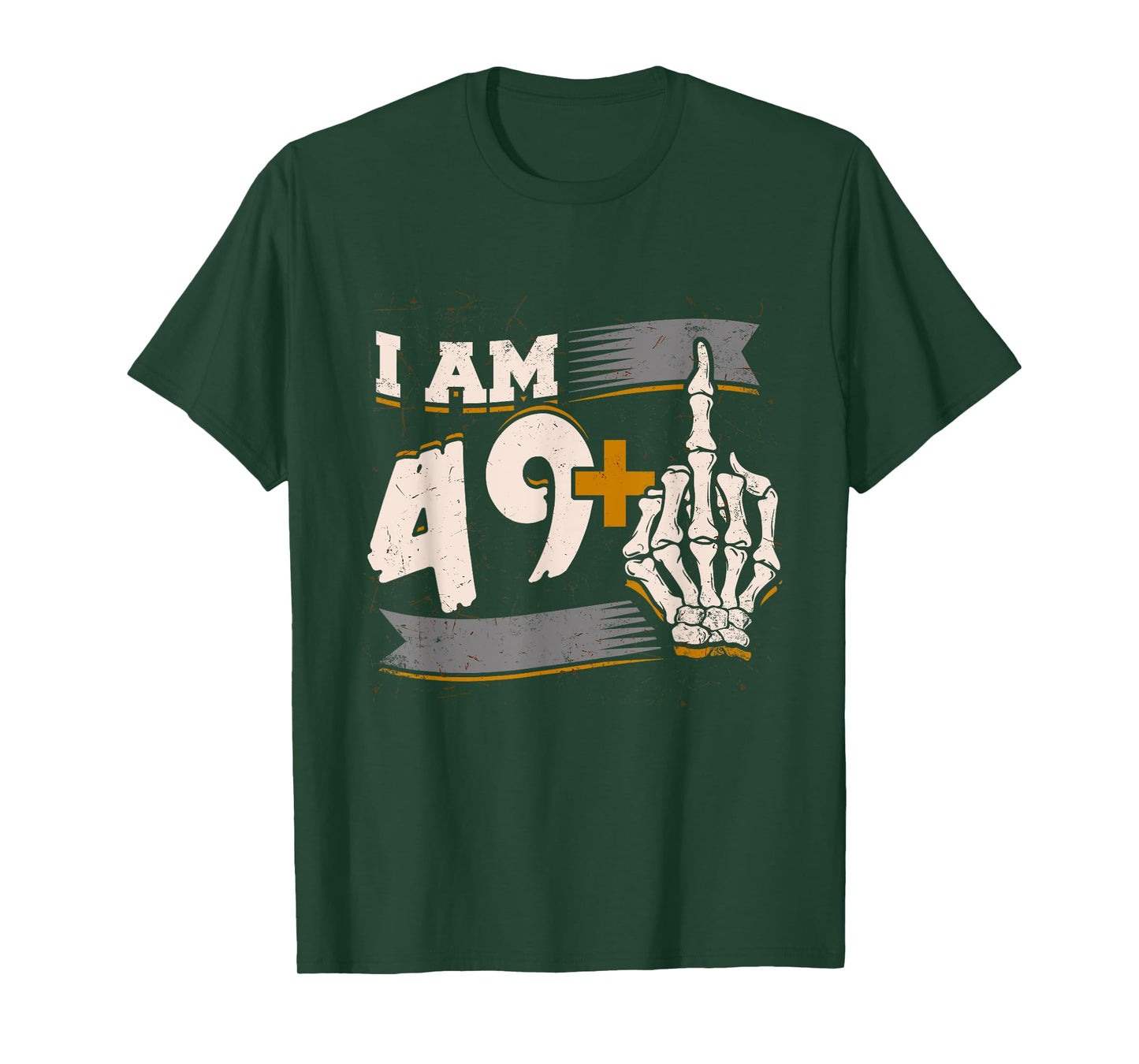 I Am 49 Plus Middle Finger Skeleton Bone 50th Birthday Shirt T-Shirt