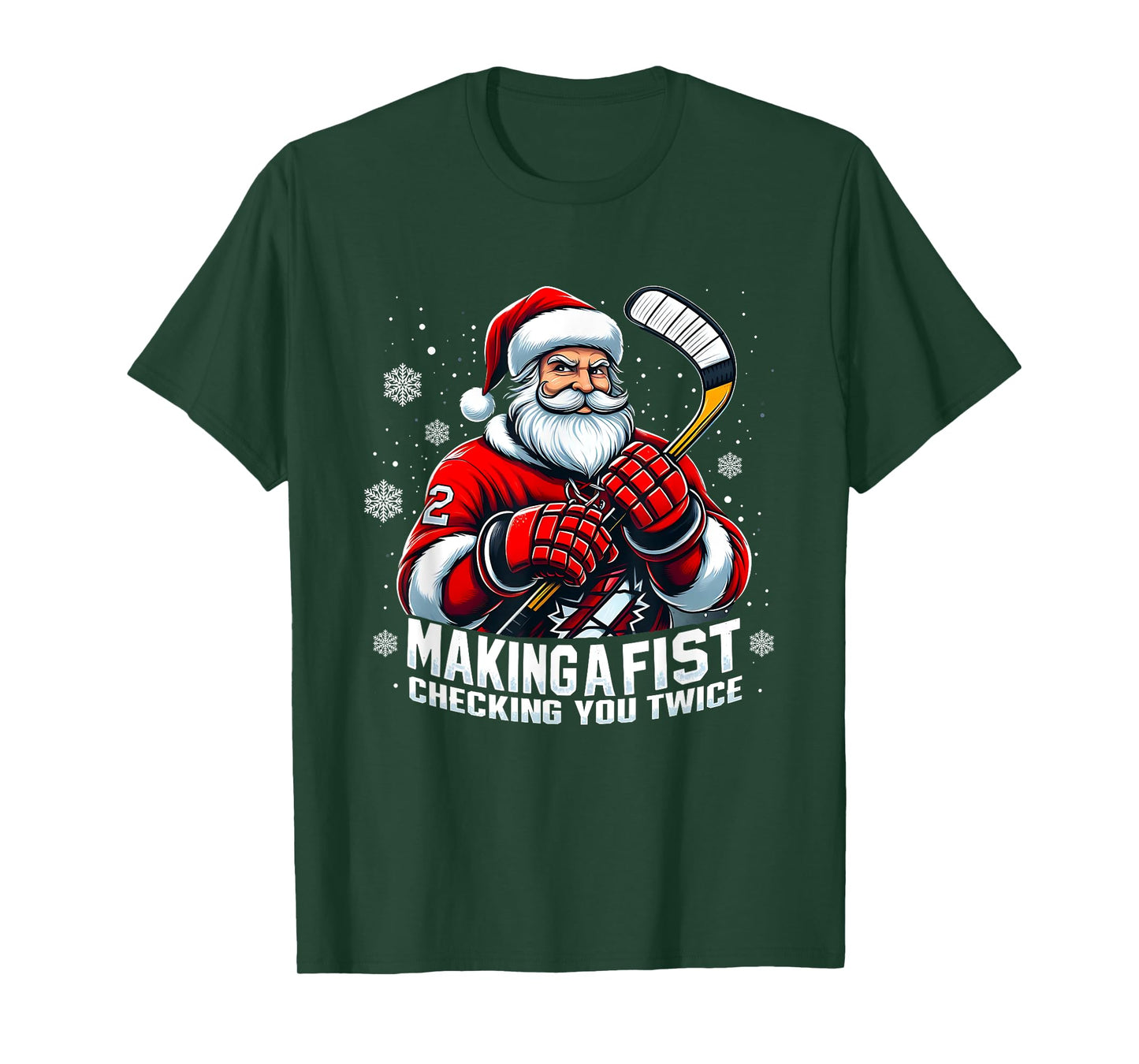 Xmas Santa Hockey Players Making A Fist Checking Your Twice T-Shirt
