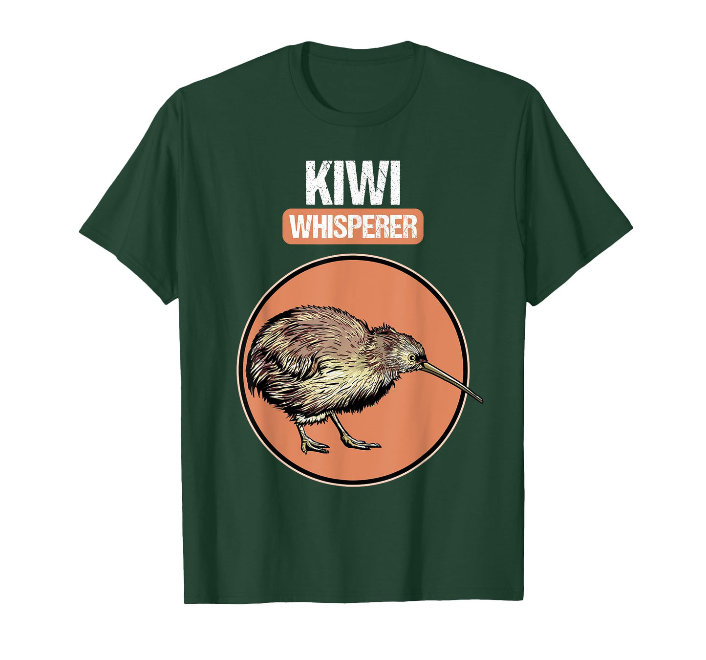 Kiwi Whisperer. Kiwis Kiwi Bird Kiwi T-Shirt