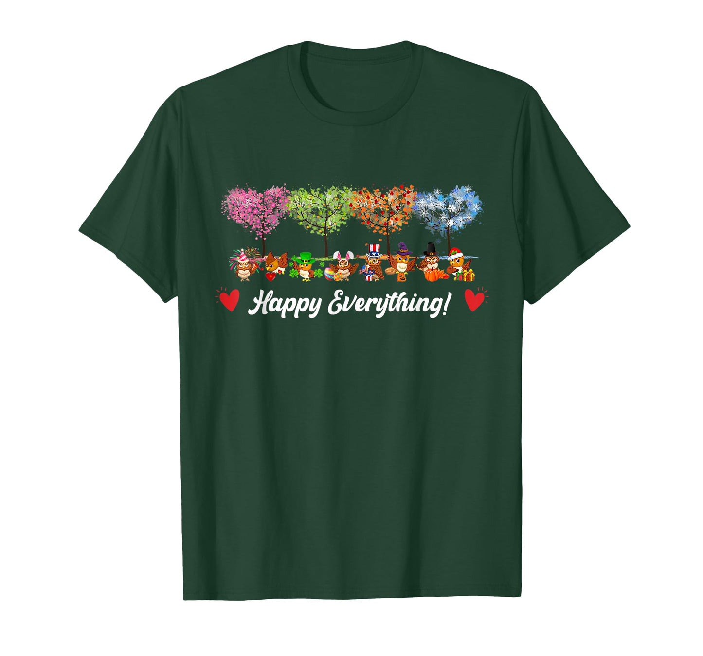 Funny Happy Everything Owl Birds Every Seasons All Year Tree T-Shirt